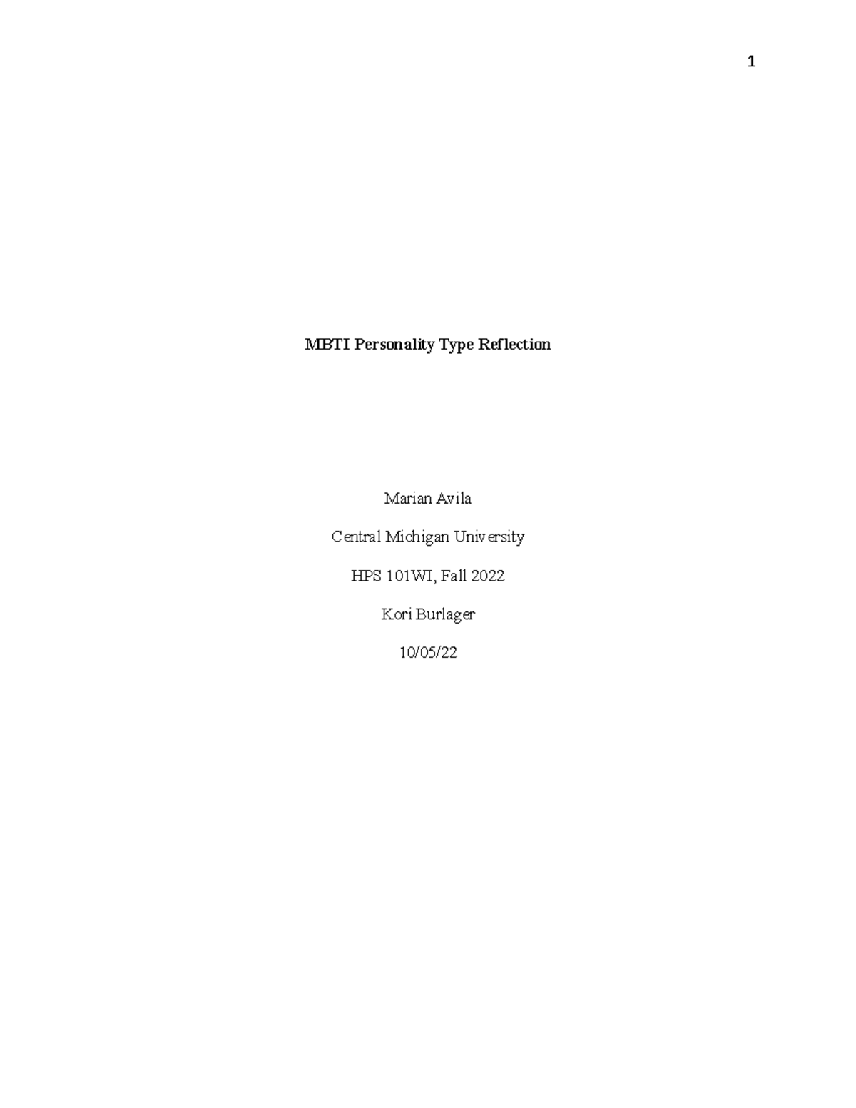 MBTI Personality Type Reflection - When I took the MBTI, I discovered ...