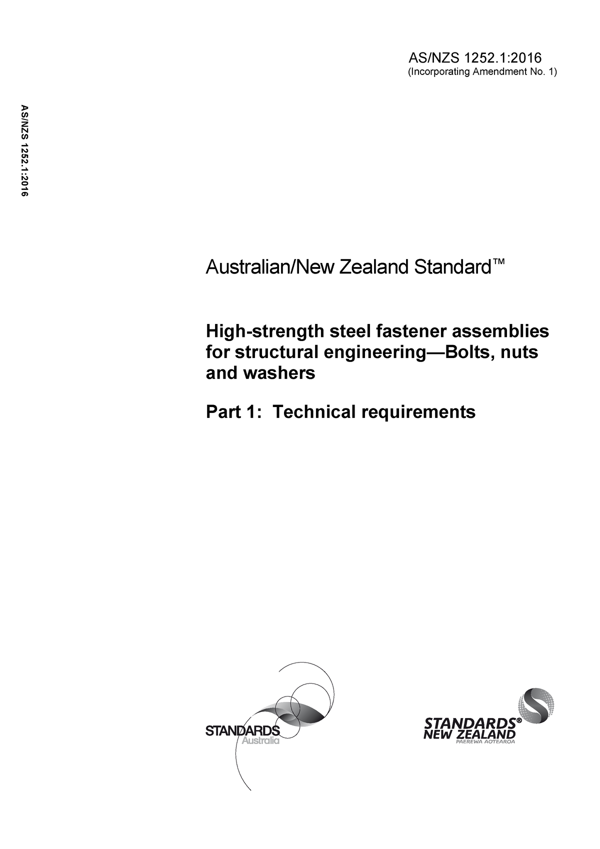 As Nzs 12521 2016 A1 High Strength B N W Incorporating Amendment No 1 Australiannew 2300