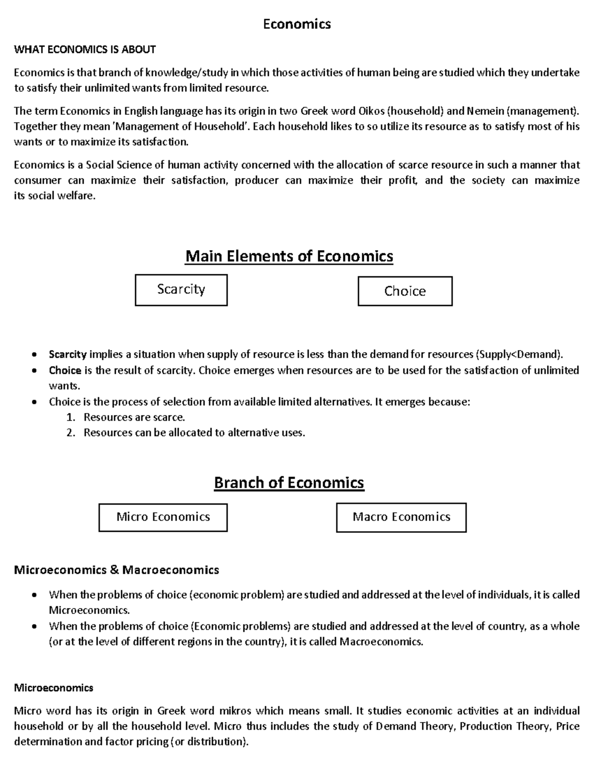 Economics CT 1 - Economics WHAT ECONOMICS IS ABOUT Economics is that ...