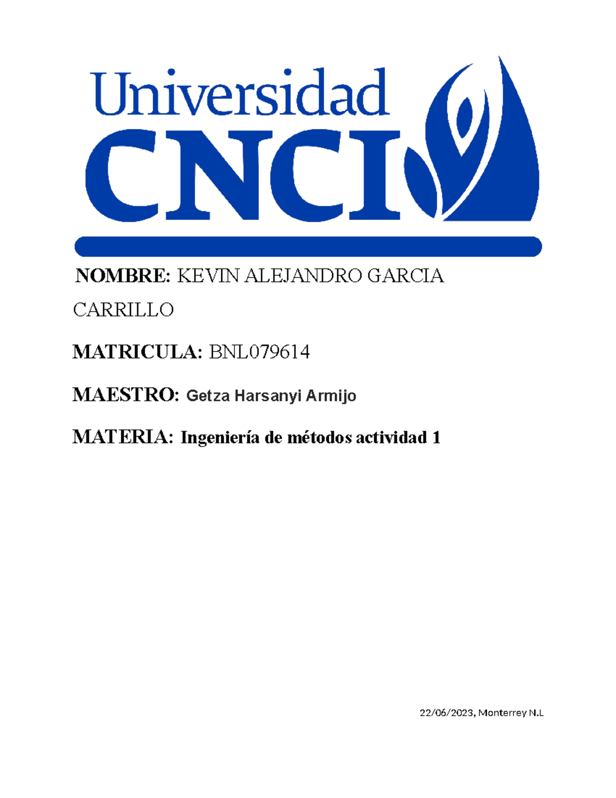 Actividad+1+ingenieria+de+metodos - NOMBRE: KEVIN ALEJANDRO GARCIA ...