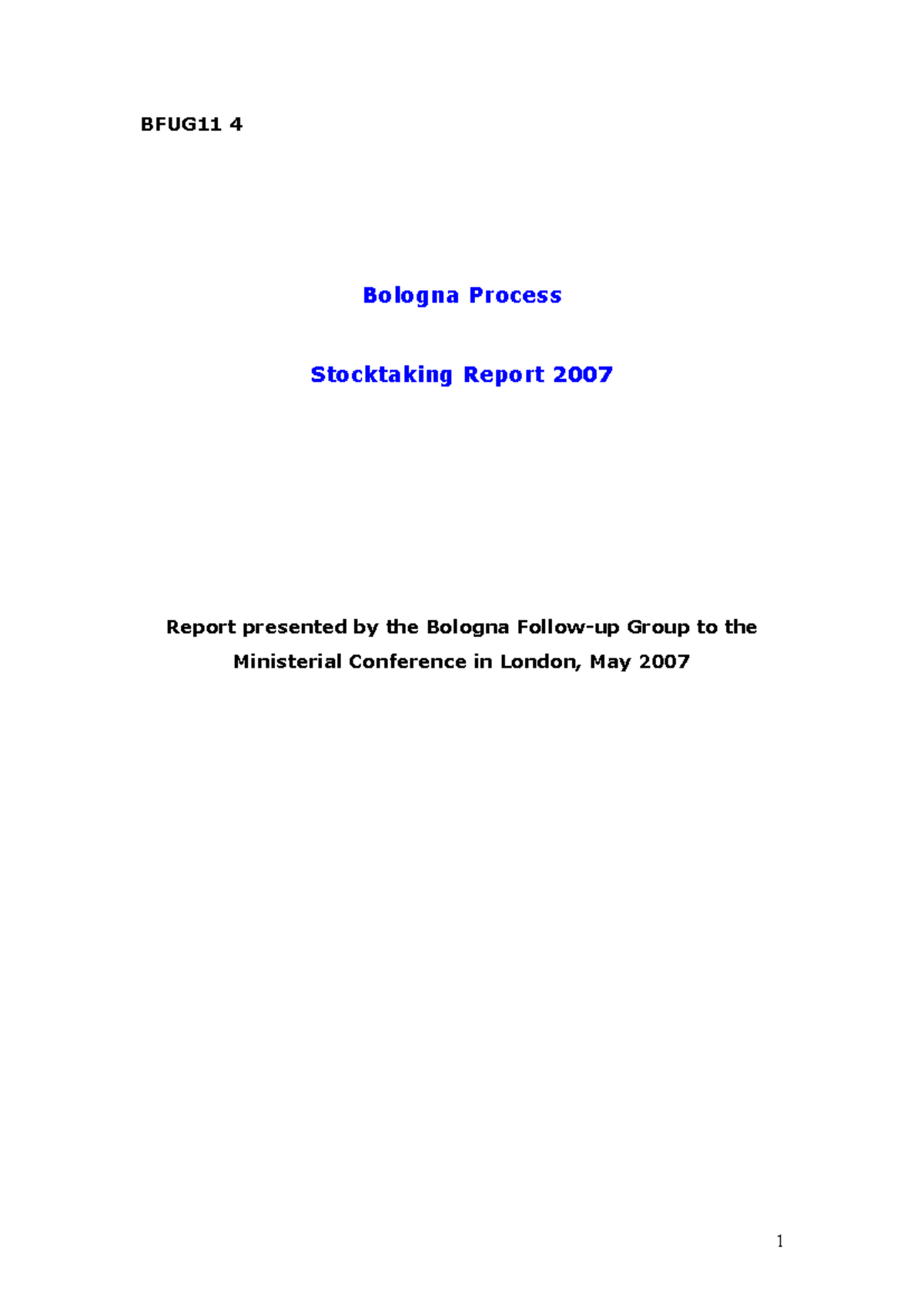 1430 Stocktaking Report Bologna 2007 final - BFUG11 4 Bologna Process ...