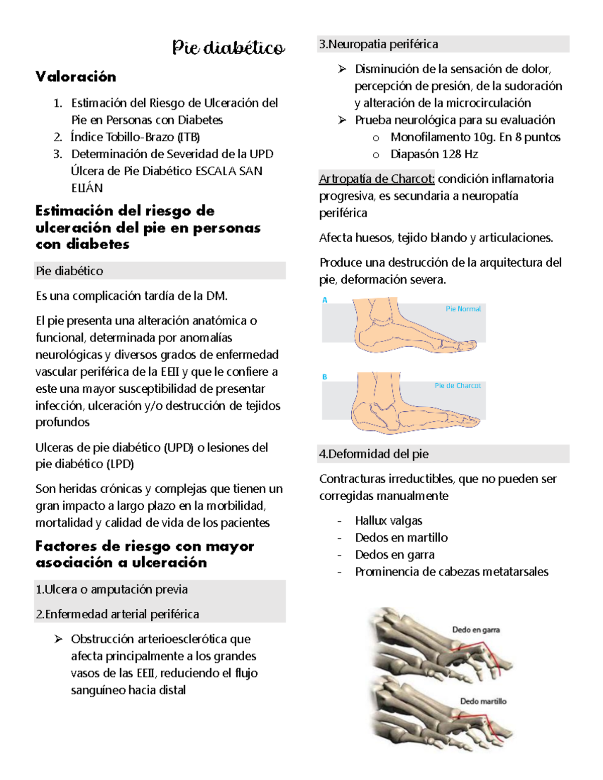 Pie diabético Pie diabético Valoración Estimación del Riesgo de