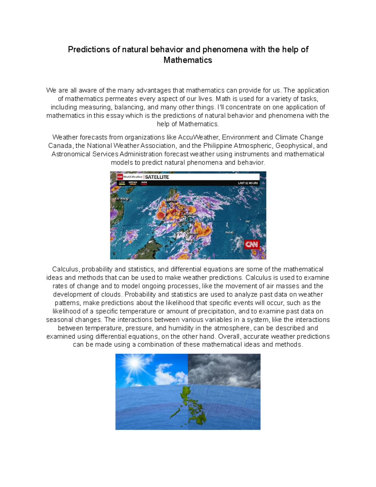activity Predictions of natural behavior and phenomena with