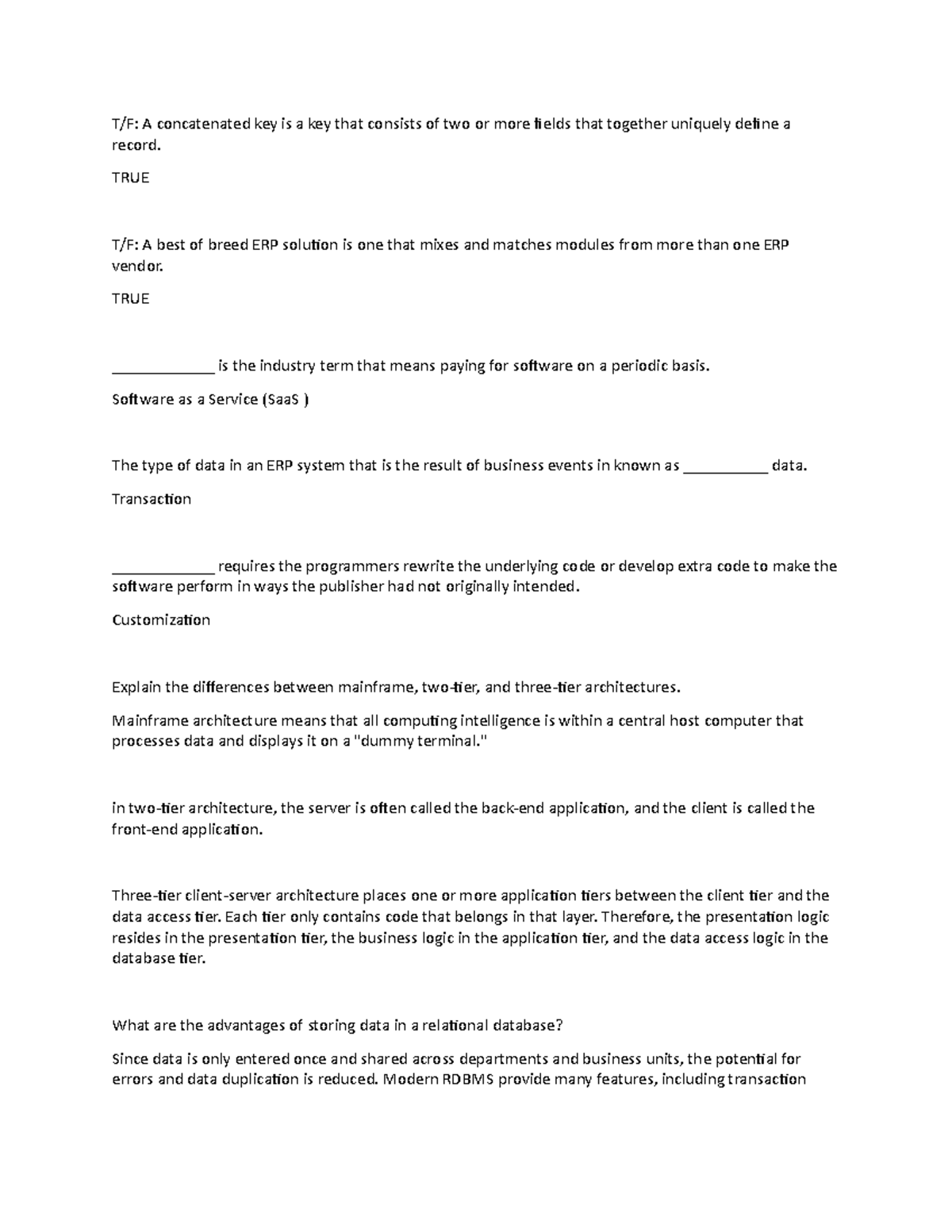 Acc 442 lecture notes package 2 - T/F: A concatenated key is a key that ...