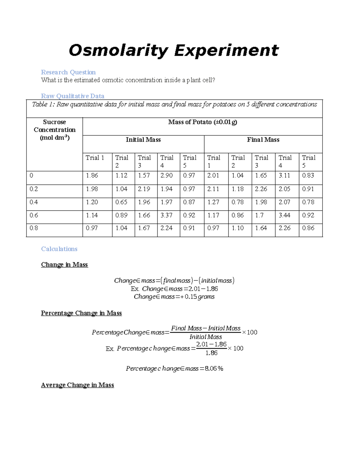 Osmolarity Lab lab Osmolarity Experiment Research Question What is
