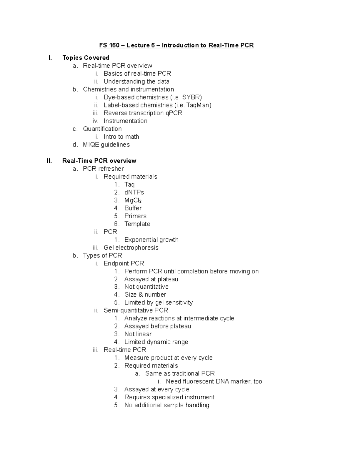 FS 160 - Lecture 6 - Introduction to RT-PCR - Topics Covered a. PCR ...