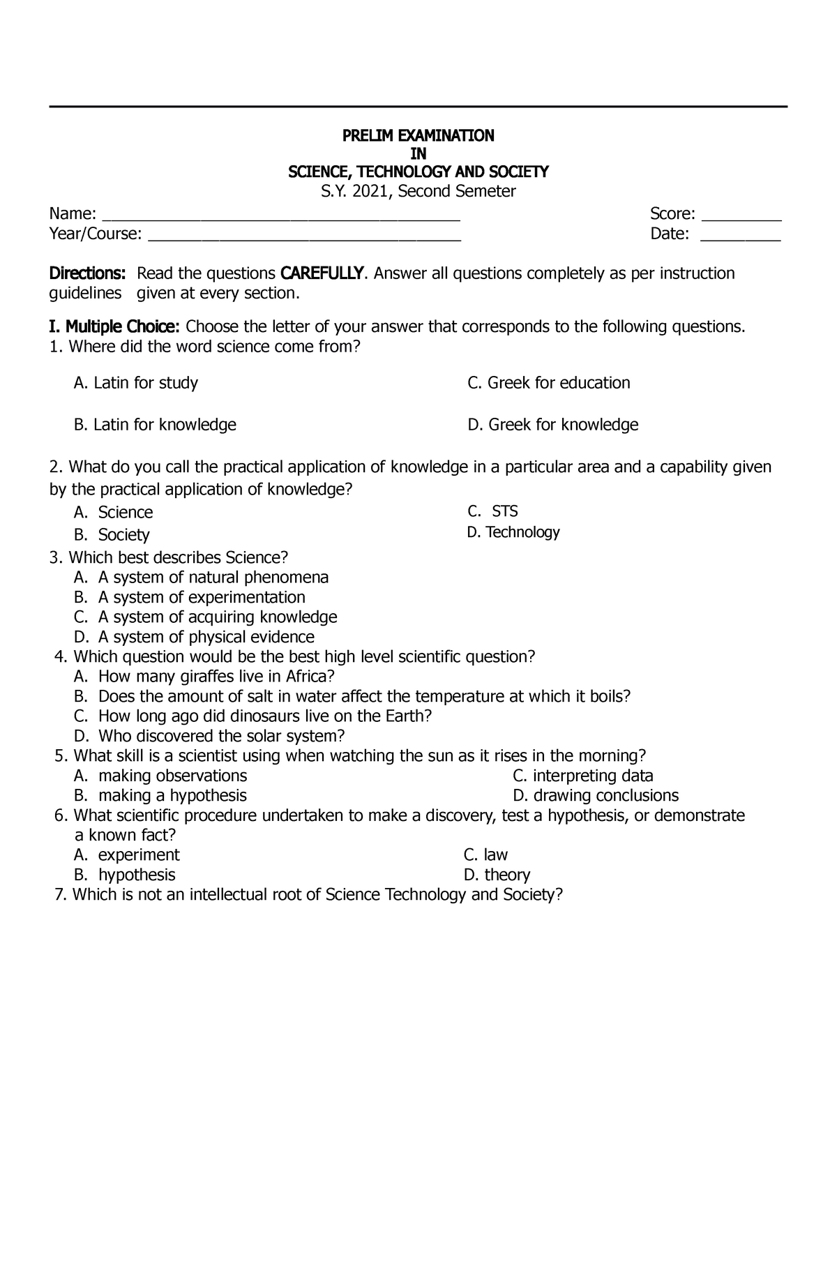 Prelims STS - None - PRELIM EXAMINATION IN SCIENCE, TECHNOLOGY AND ...