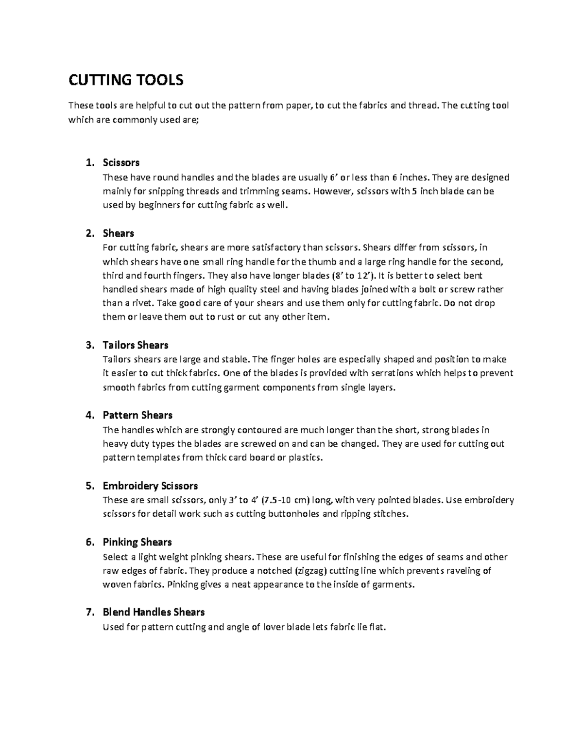 Cutting Tools CUTTING TOOLS These tools are helpful to cut out the