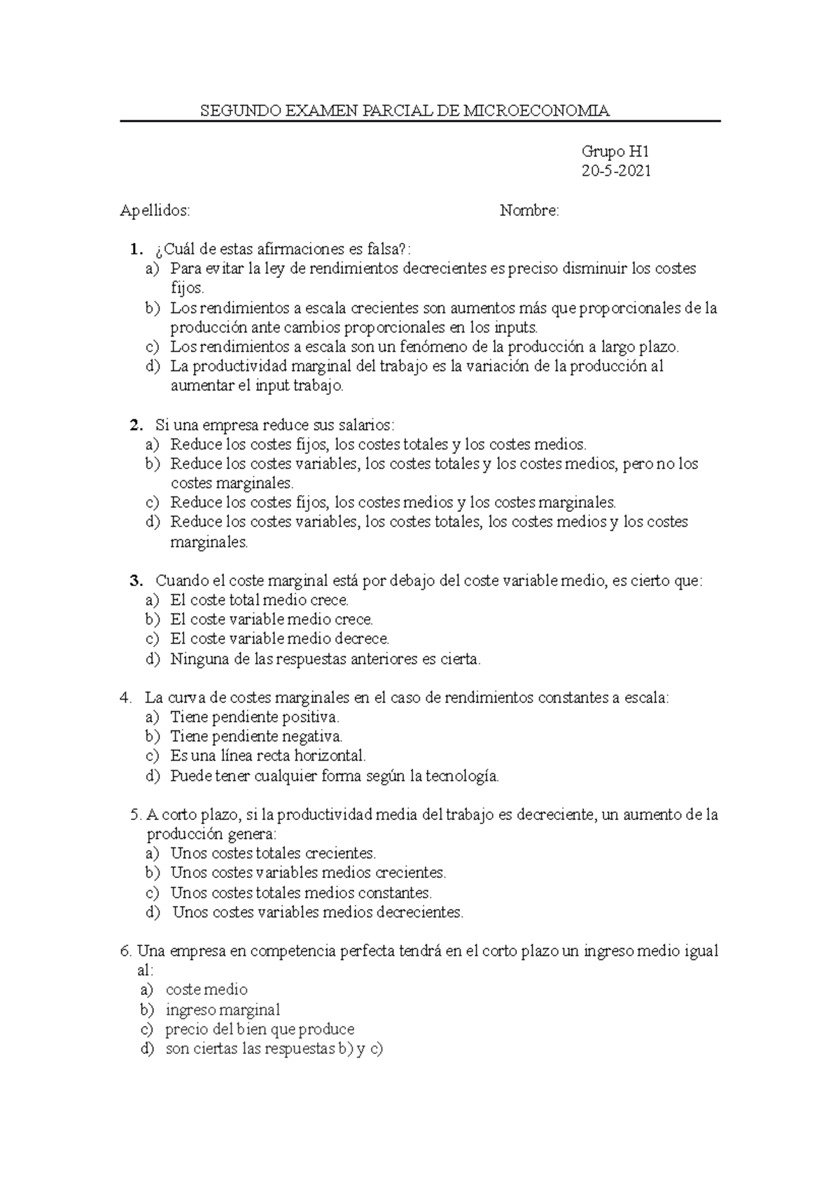 EXAMEN PARCIAL MICRO - SEGUNDO EXAMEN PARCIAL DE MICROECONOMIA Grupo H ...