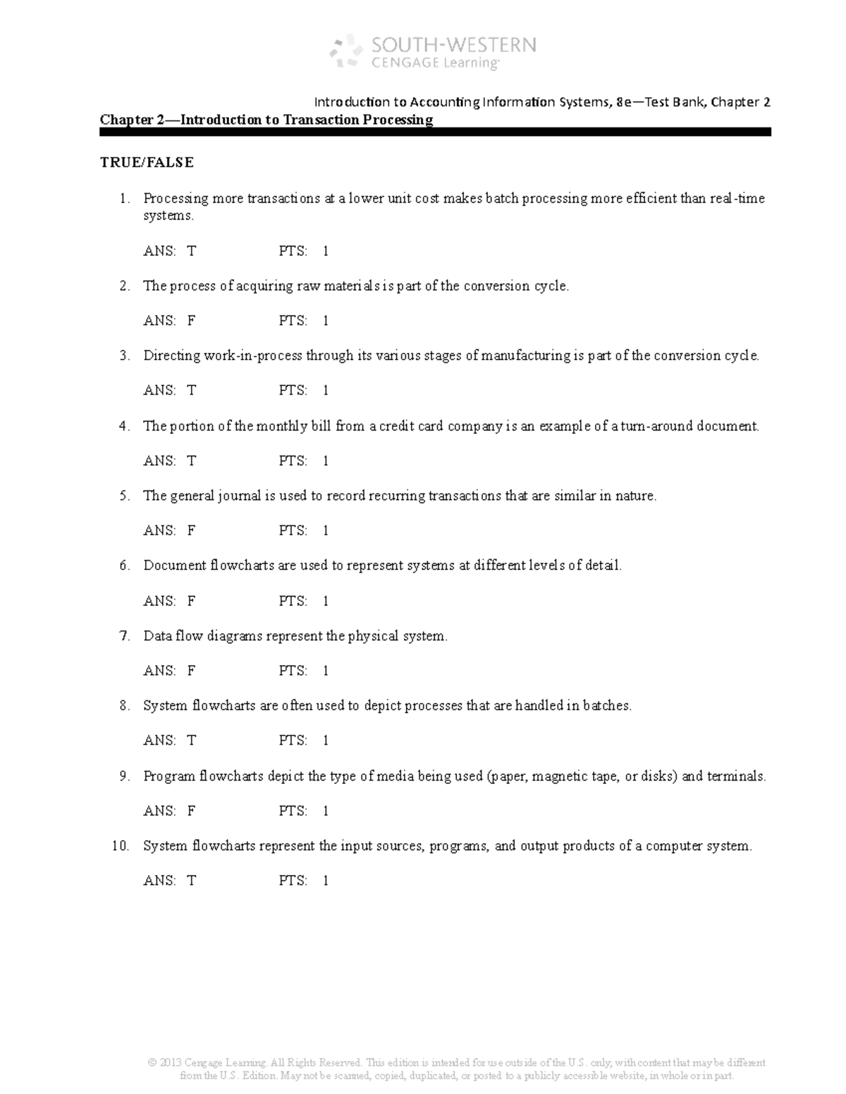 AIMS Test bank C2 - Chapter 2—Introduction to Transaction Processing ...