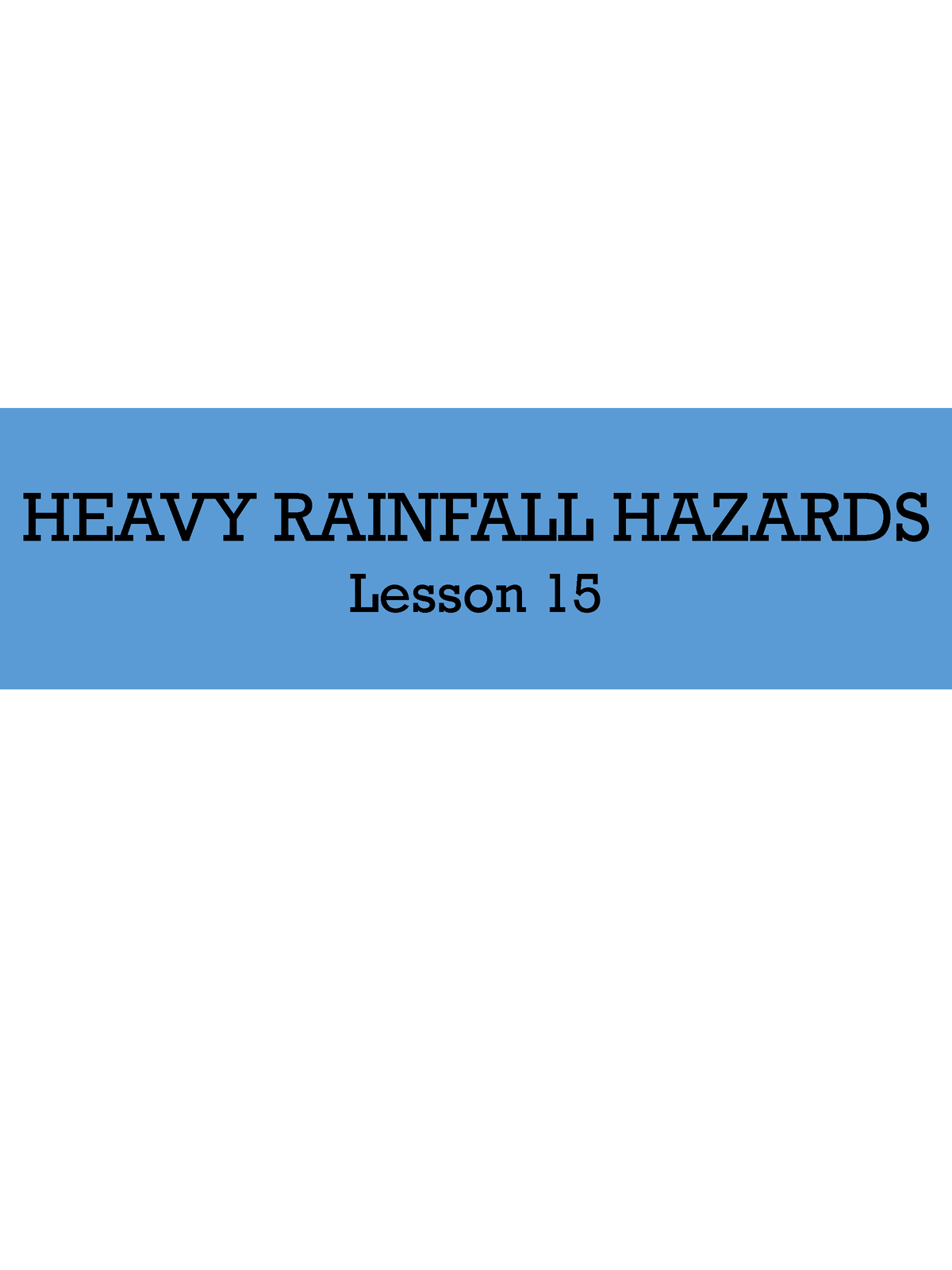 l15-heavy-rainfall-hazards-biology-heavy-rainfall-hazards-lesson