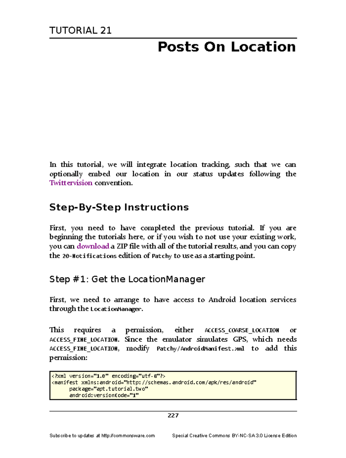 Android Tutorials - TUTORIAL 21 Posts On Location In this tutorial, we ...