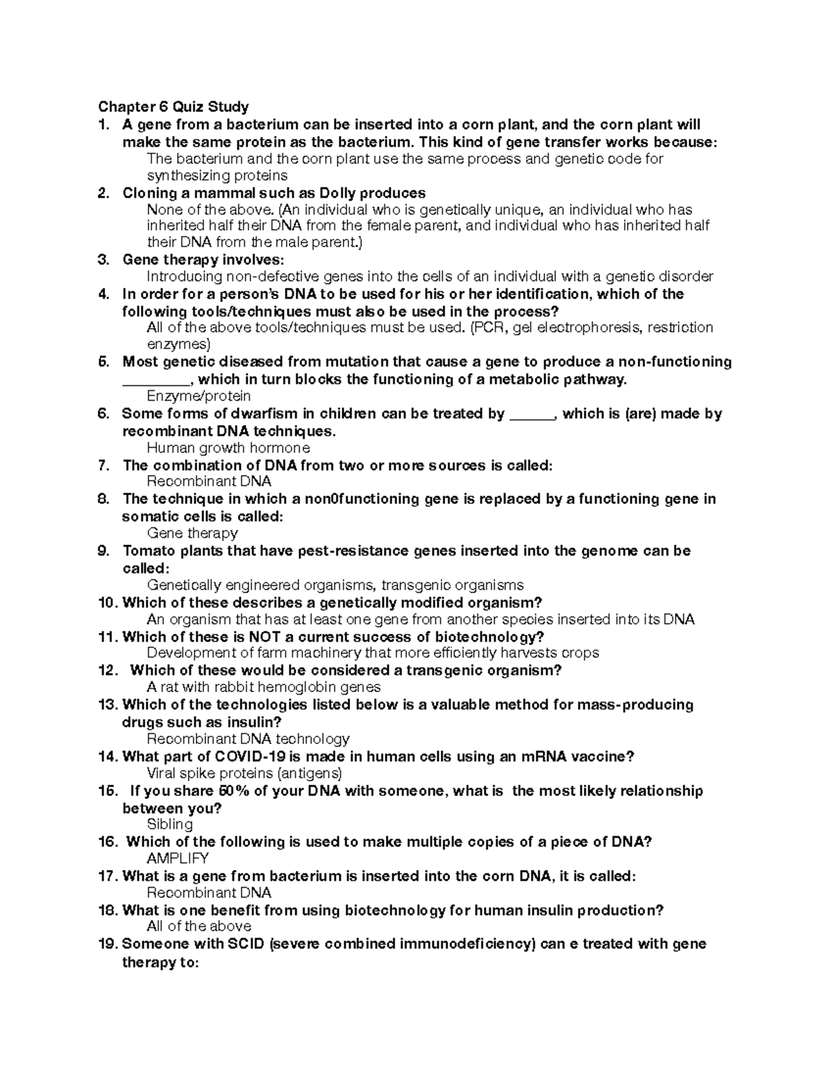 BIO1050 Quiz 6 Study Chapter 6 Quiz Study A gene from a bacterium can