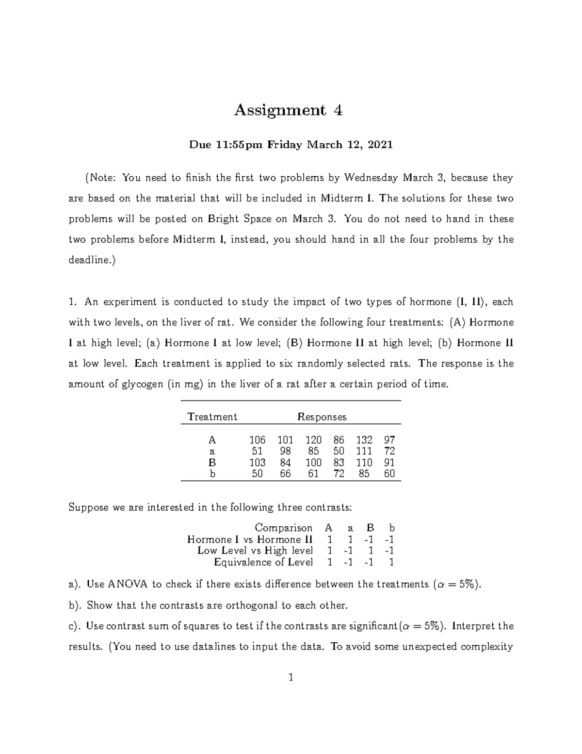 Homework 4 STAT 514 - Assignment 4 Due 11:55pm Friday March 12, 2021 ...