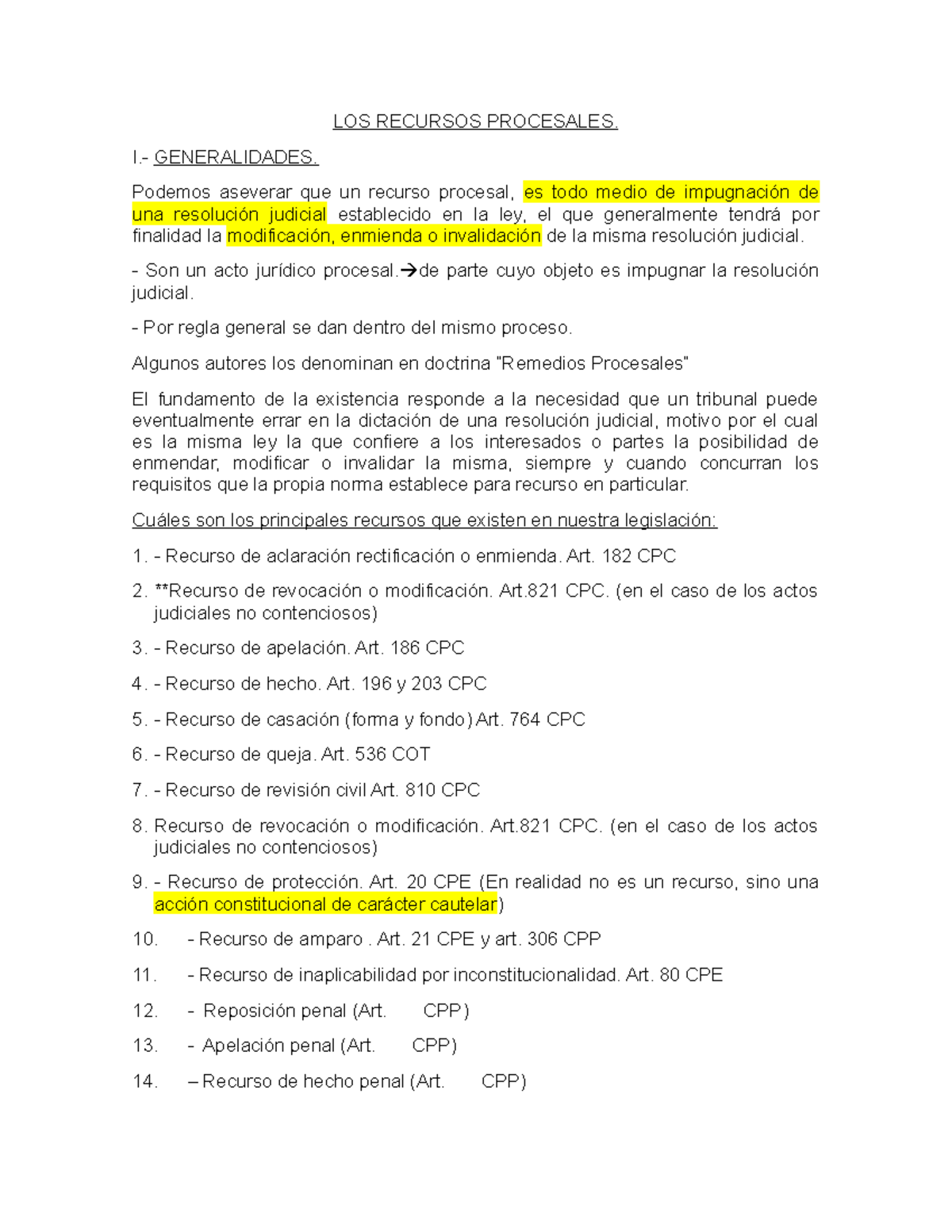 1. Recursos Procesales - LOS RECURSOS PROCESALES. I.- GENERALIDADES ...