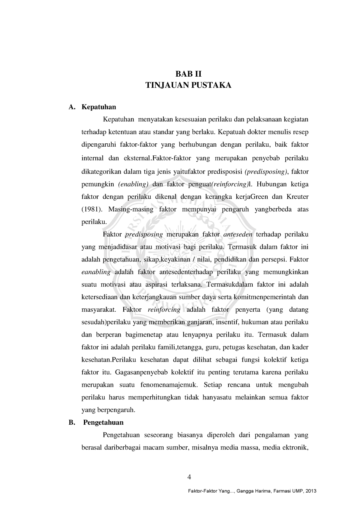 Faktor- Faktor YANG Mempengaruhi Kepatuhan Dokter - BAB II TINJAUAN ...