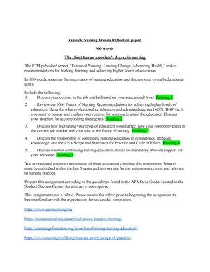 Yannick Nursing Trends Reflection paper - In 900 words, examine