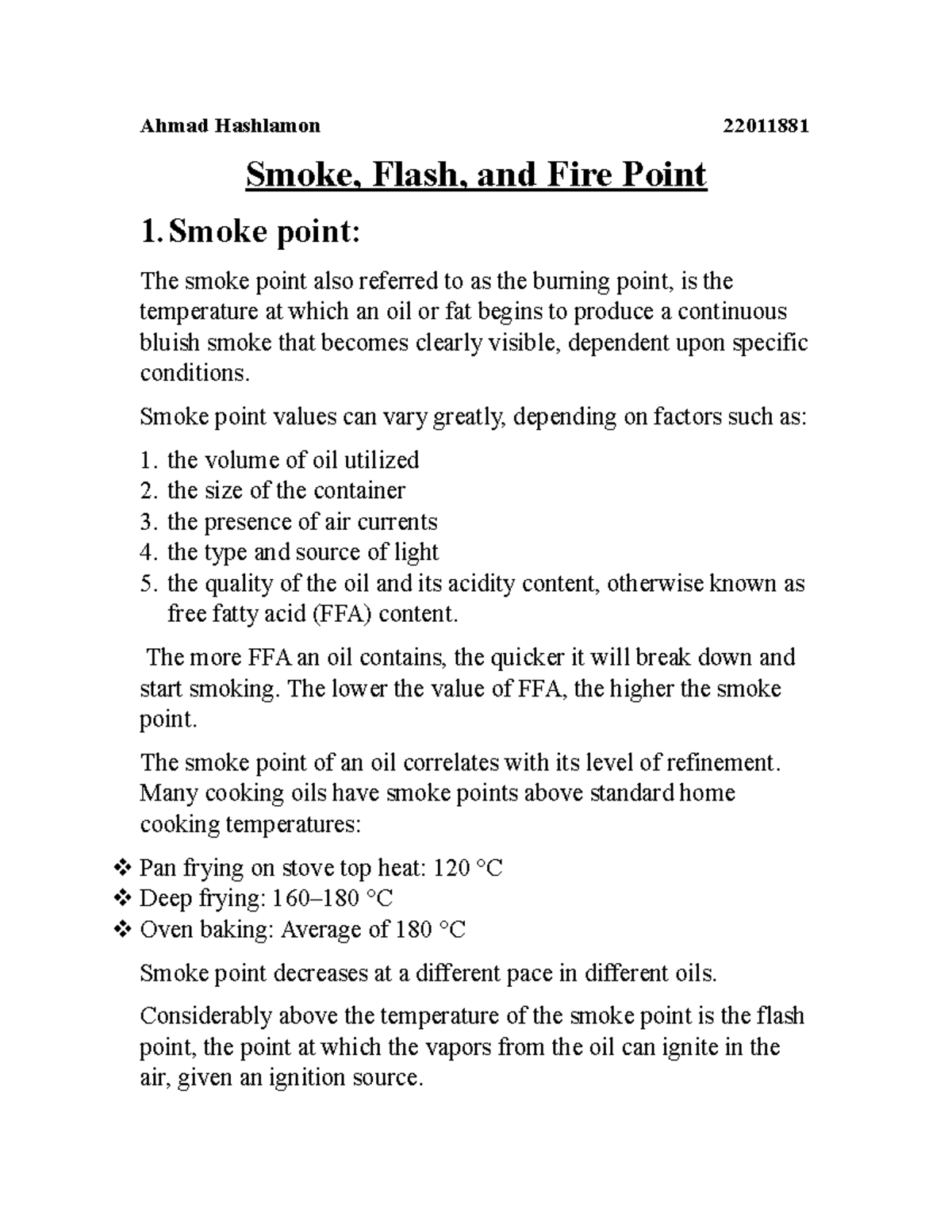 Smoke, Flash, and Fire Point Ahmad Hashlamon 22011881 Smoke, Flash