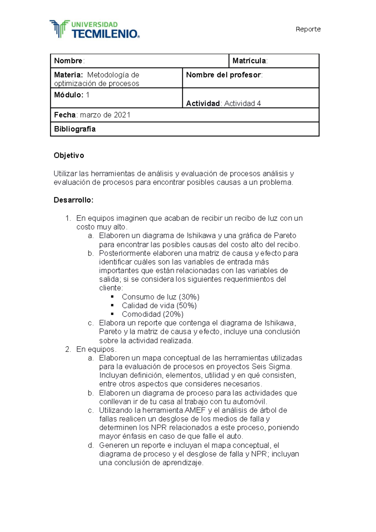 Actividad Dmaic Nombre Matr Cula Materia Metodolog A De Optimizaci N De Procesos Nombre