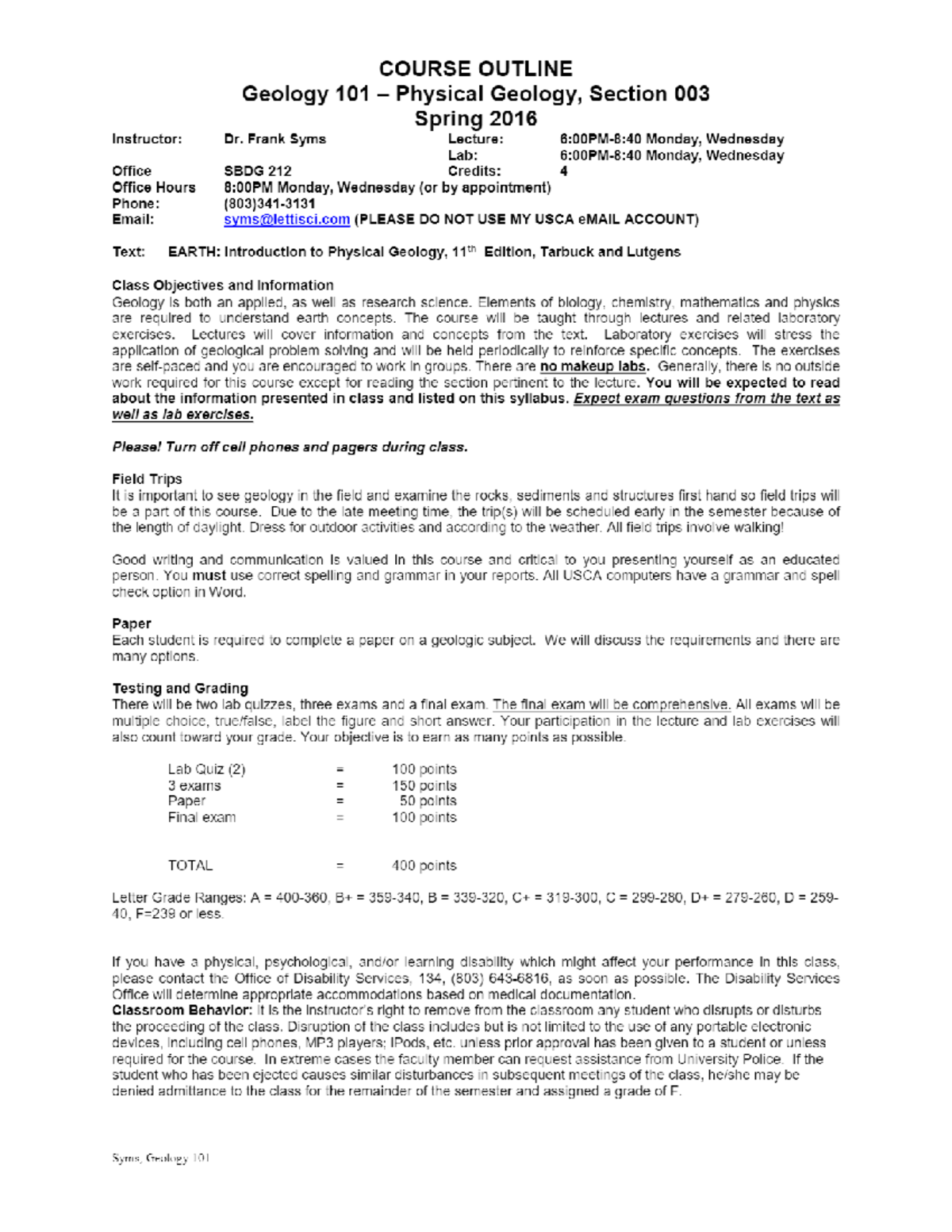 Course Outline Geology 101 – Physical Geology, Section 003 Spring 2016 