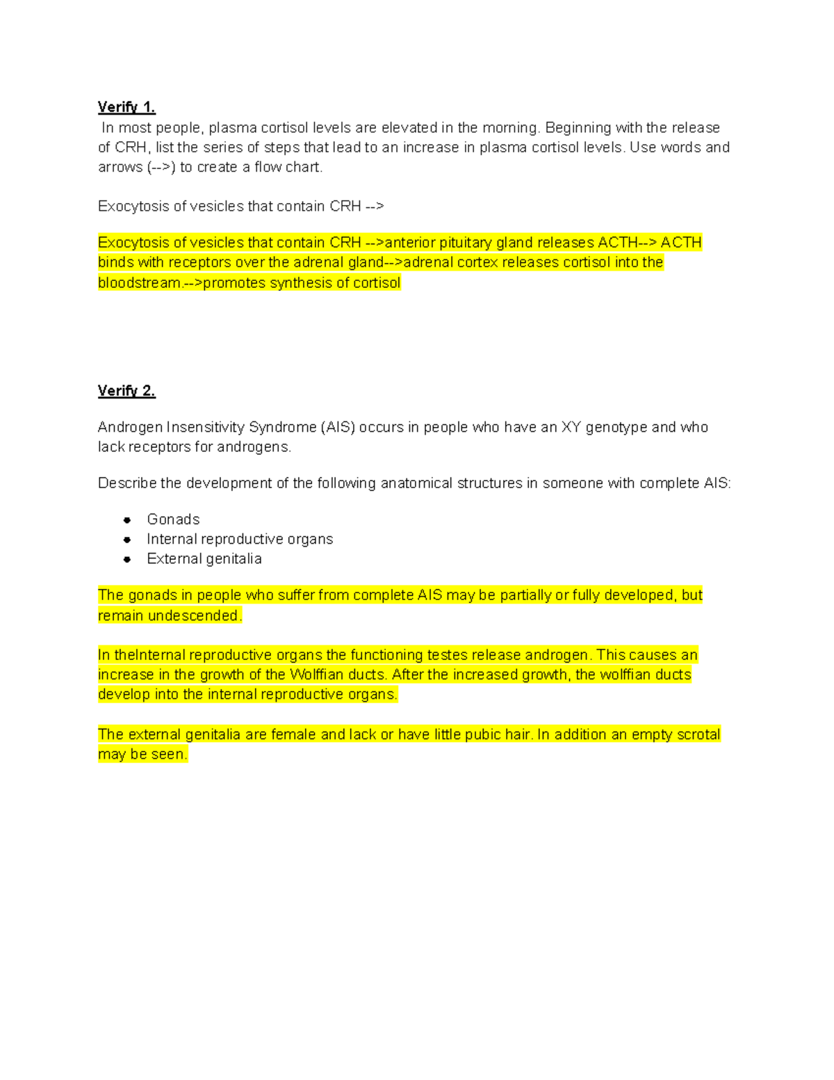 Bio 203 module 9 verify - Verify 1. In most people, plasma cortisol ...