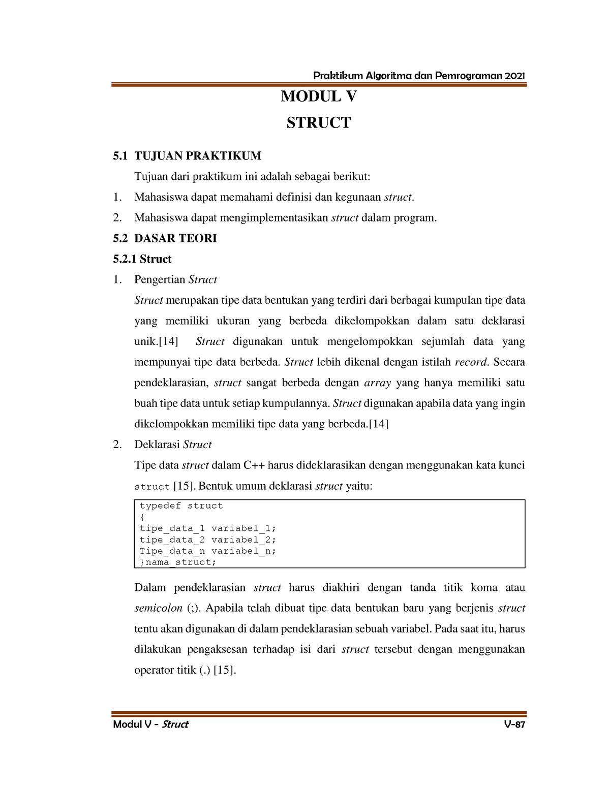 19. Laporan Modul 5 - MODUL V STRUCT 5 TUJUAN PRAKTIKUM Tujuan Dari ...