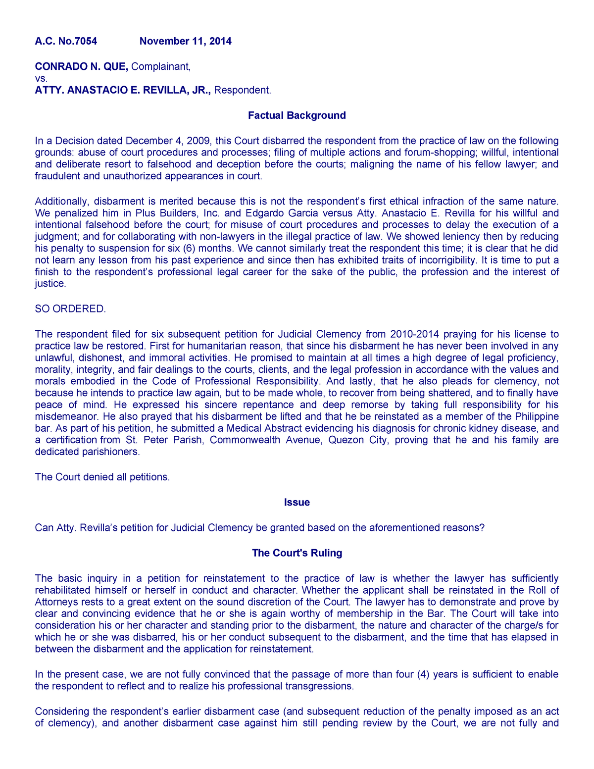 (10.2 ) Que vs. Atty. Revilla - A. No November 11, 2014 CONRADO N. QUE ...