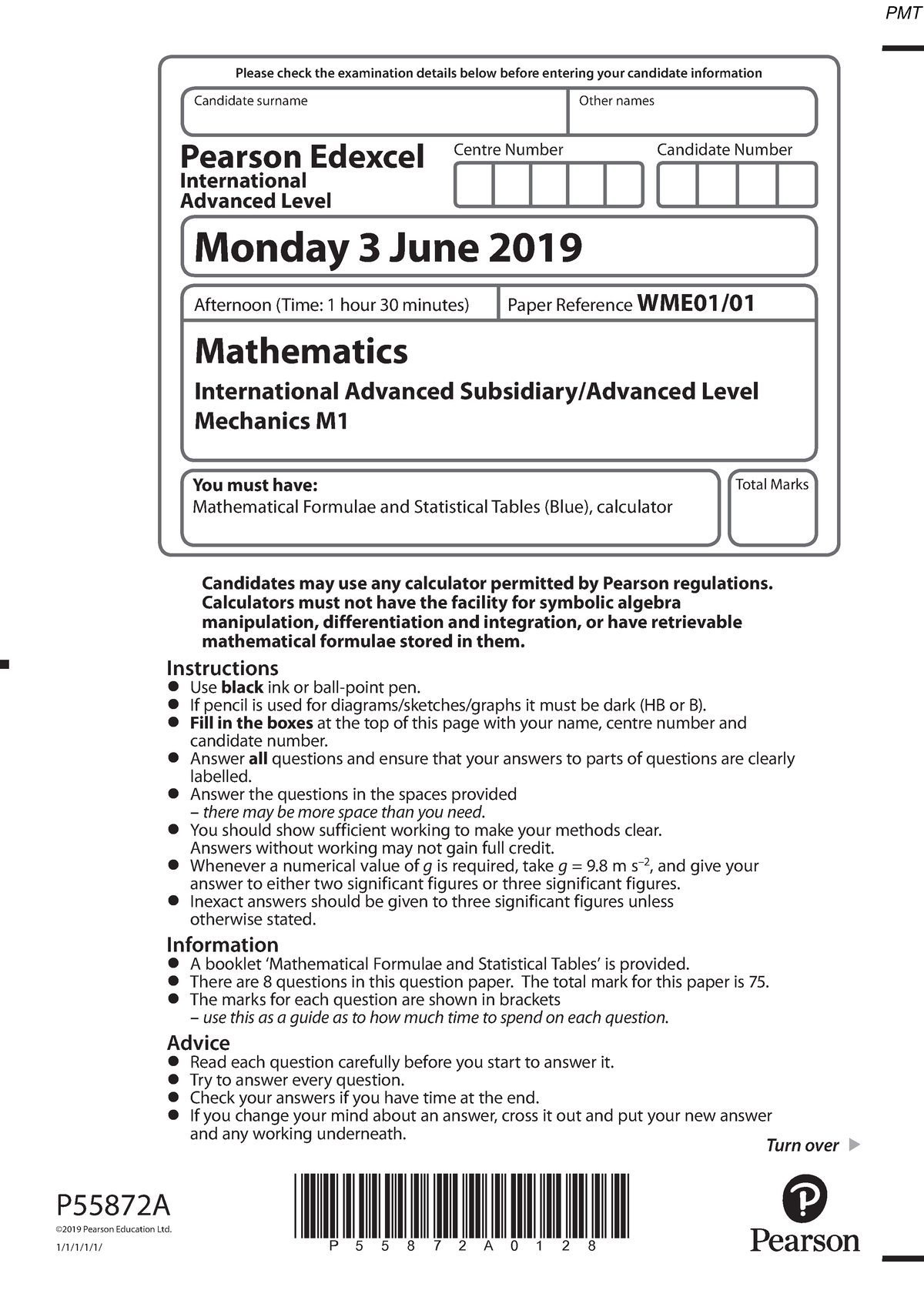 June 2019 (IAL) QP - M1 Edexcel - P55872A0128 P55872A ©2019 Pearson ...