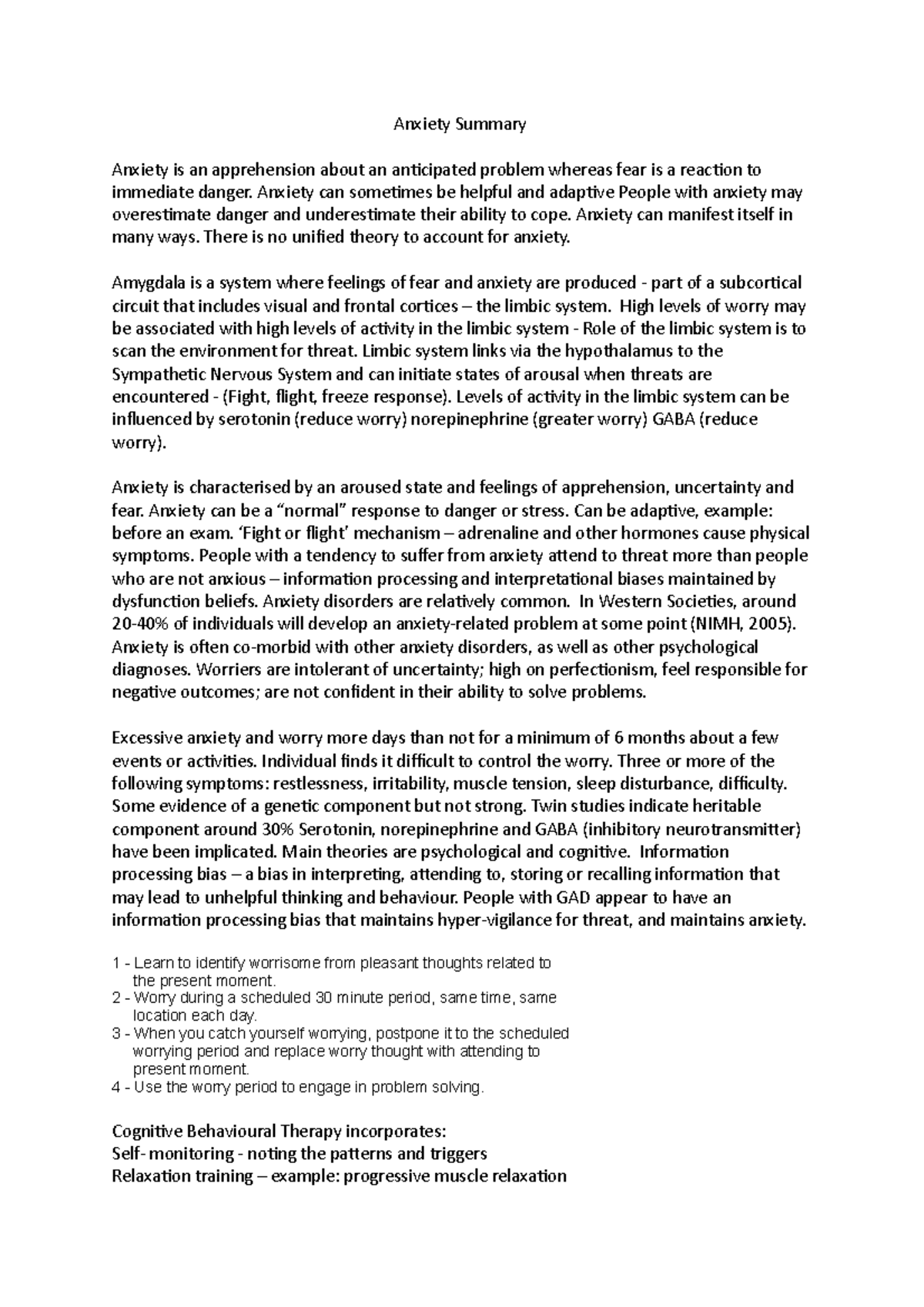 Anxiety Summary Anxiety Summary Anxiety is an apprehension about an anticipated problem