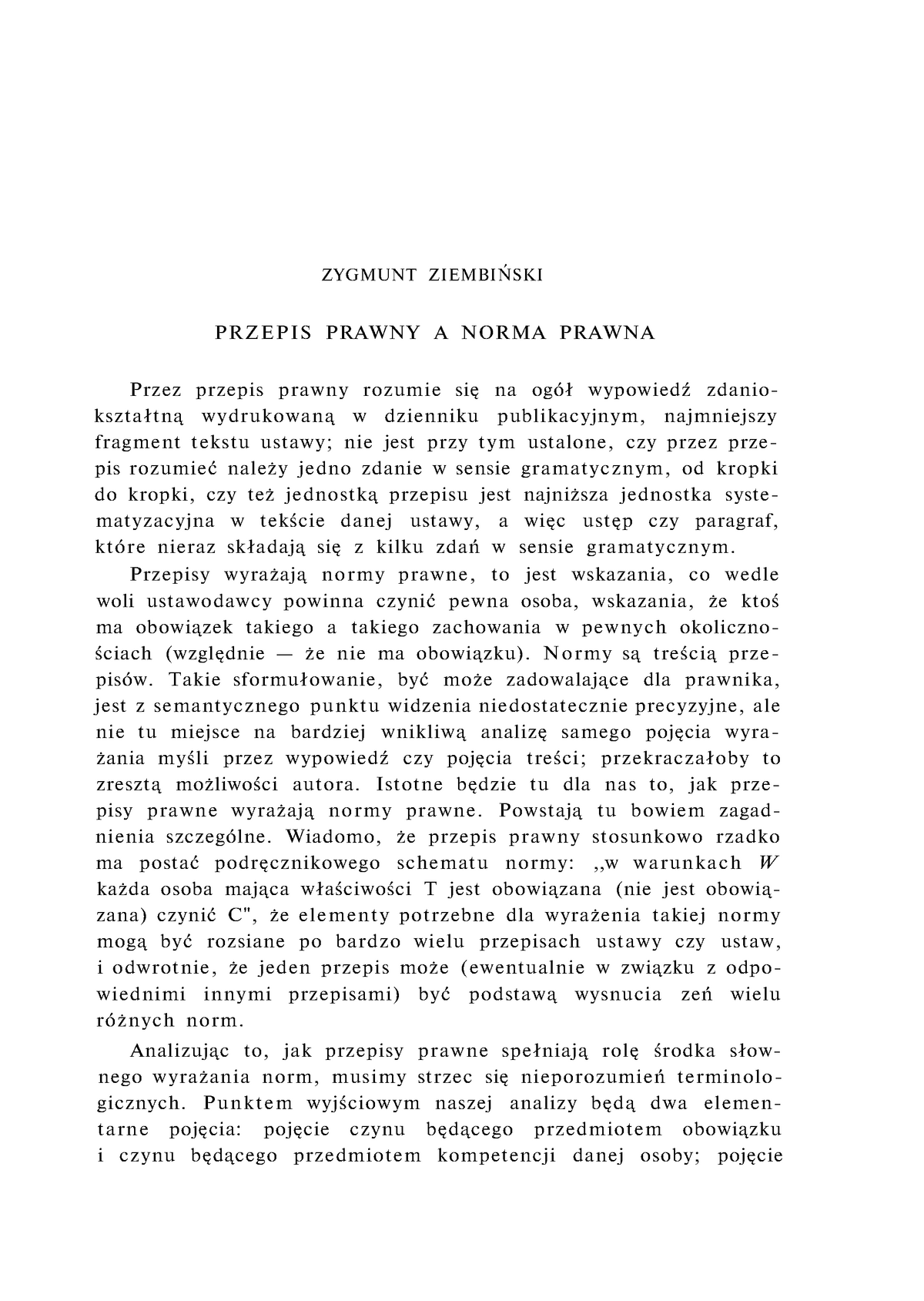 Norma Prawna A Przepis Prawny 006 Zygmunt ZiembiŃSKI RPEi S 22(1), 1960 PRZEPIS PRAWNY A NORMA PRAWNA