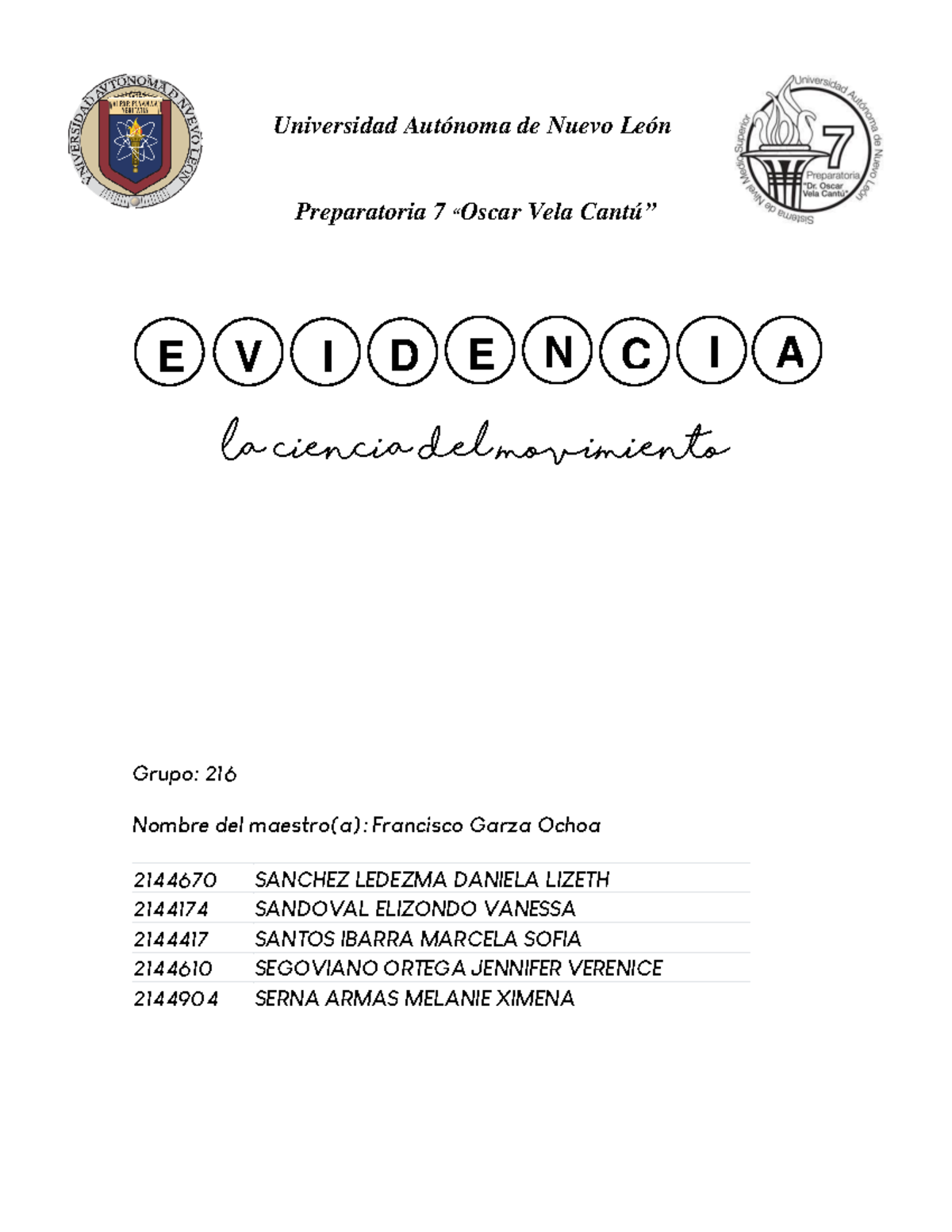 Evidencia 3 Fisica - Universidad Autónoma de Nuevo León Preparatoria 7 ...