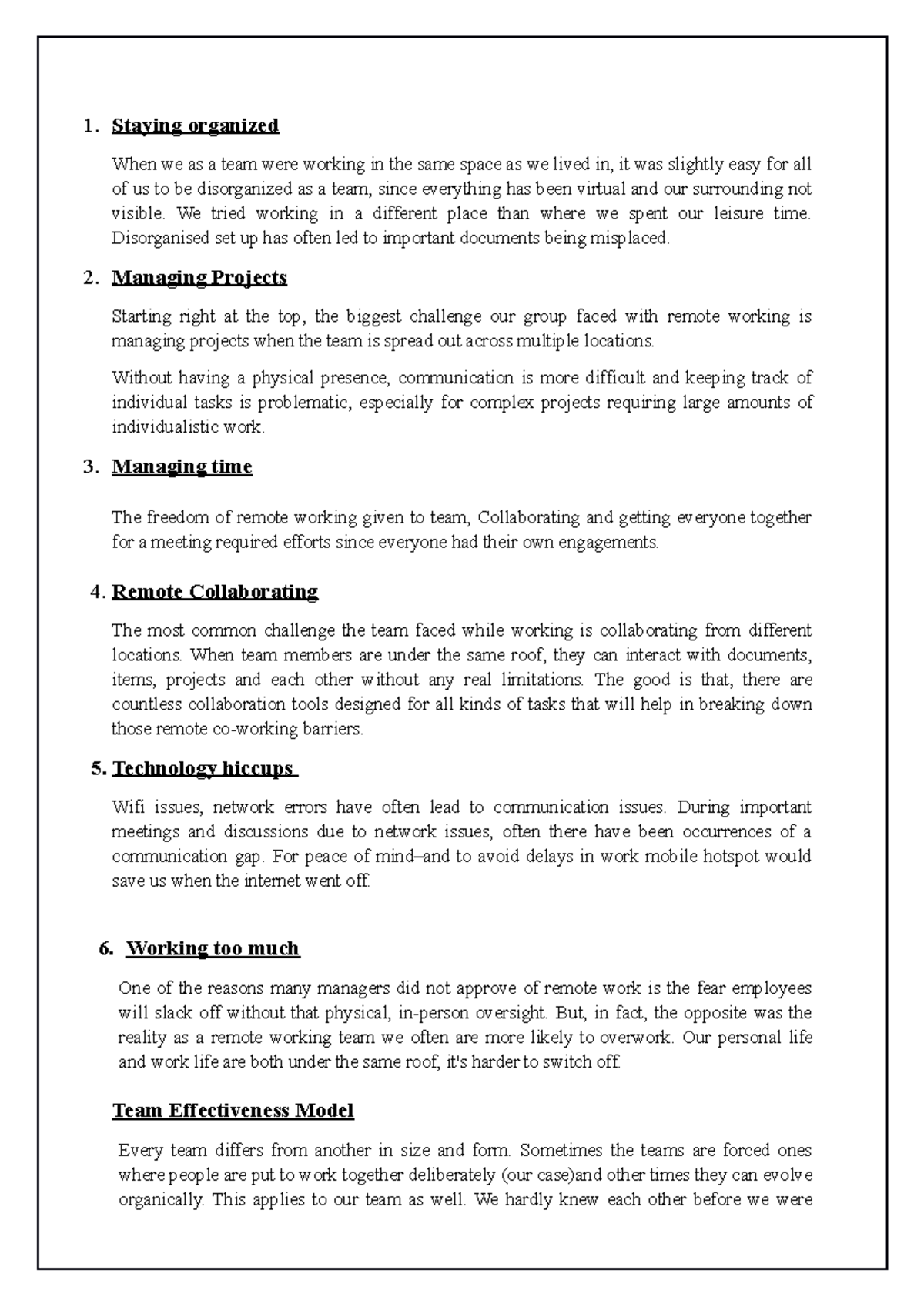 Managerial Communication - Report Two - 1. Staying organized When we as ...