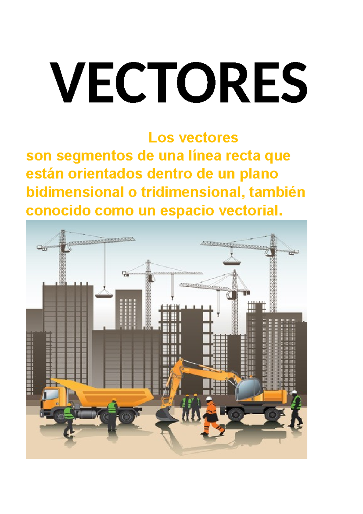 Vectores - PRACTICAS - Matematica 1 - VECTORES Los vectores son ...