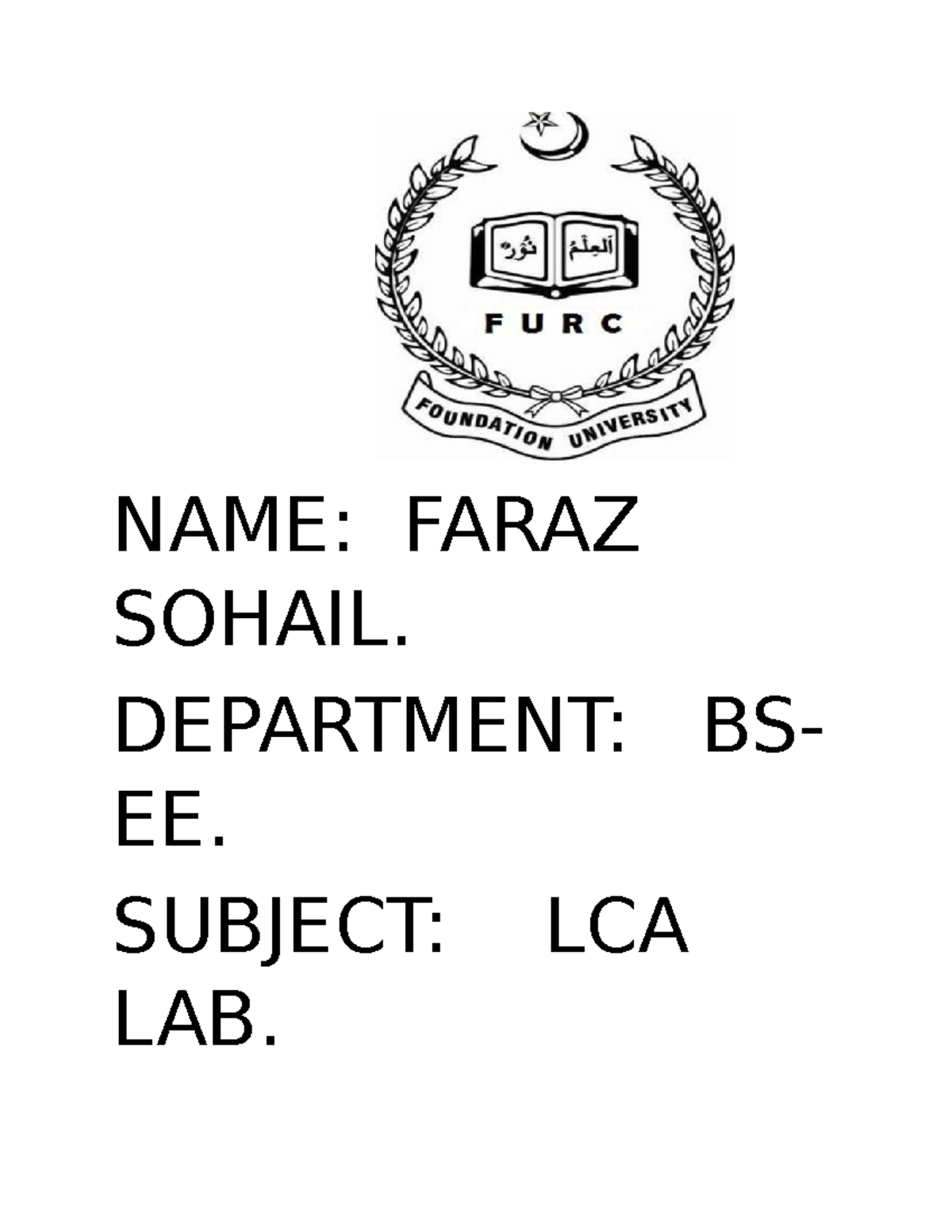LCA LAB NO 01 - this is lca notes - NAME: FARAZ SOHAIL. DEPARTMENT: BS ...