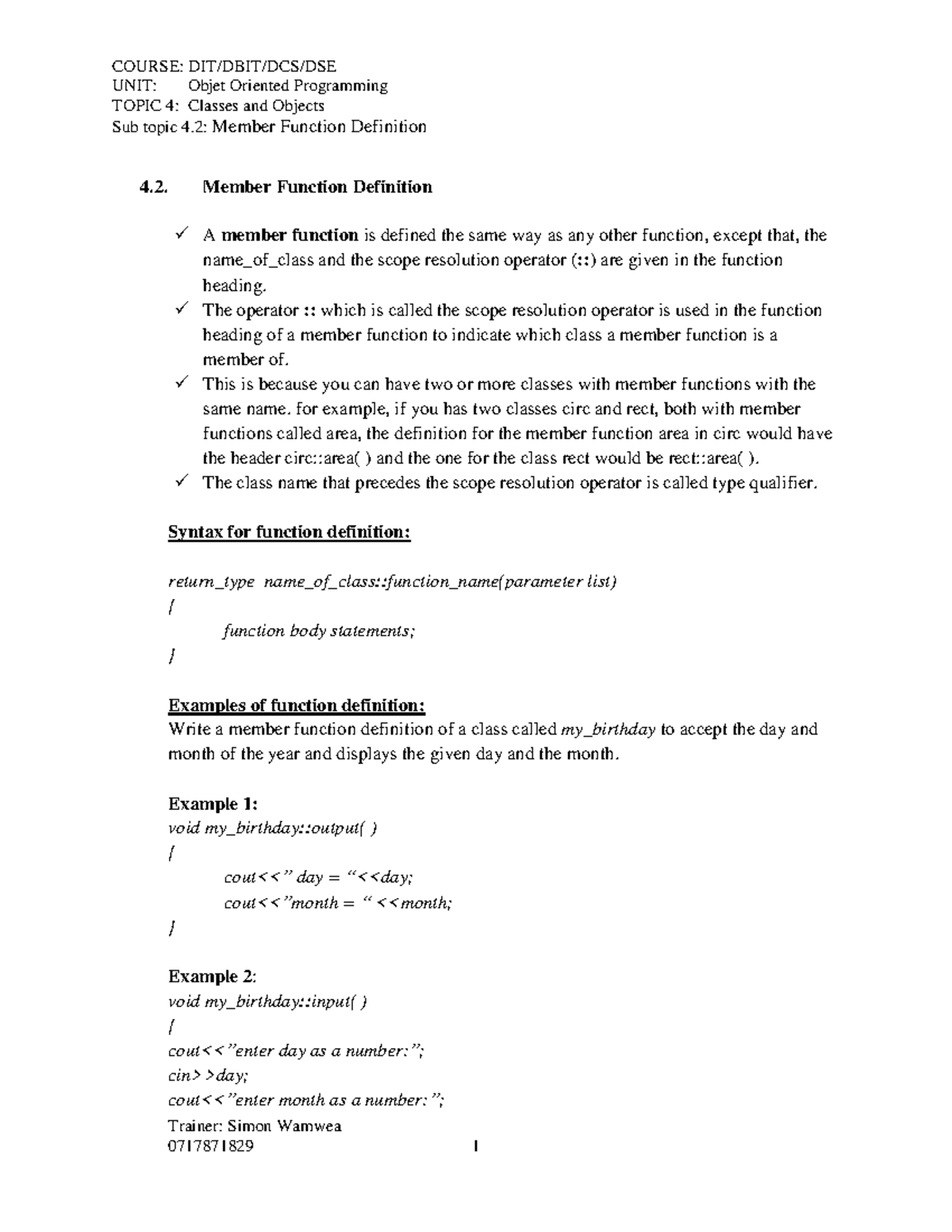 4-2 Member Function Definition - COURSE: DIT/DBIT/DCS/DSE UNIT: Objet ...