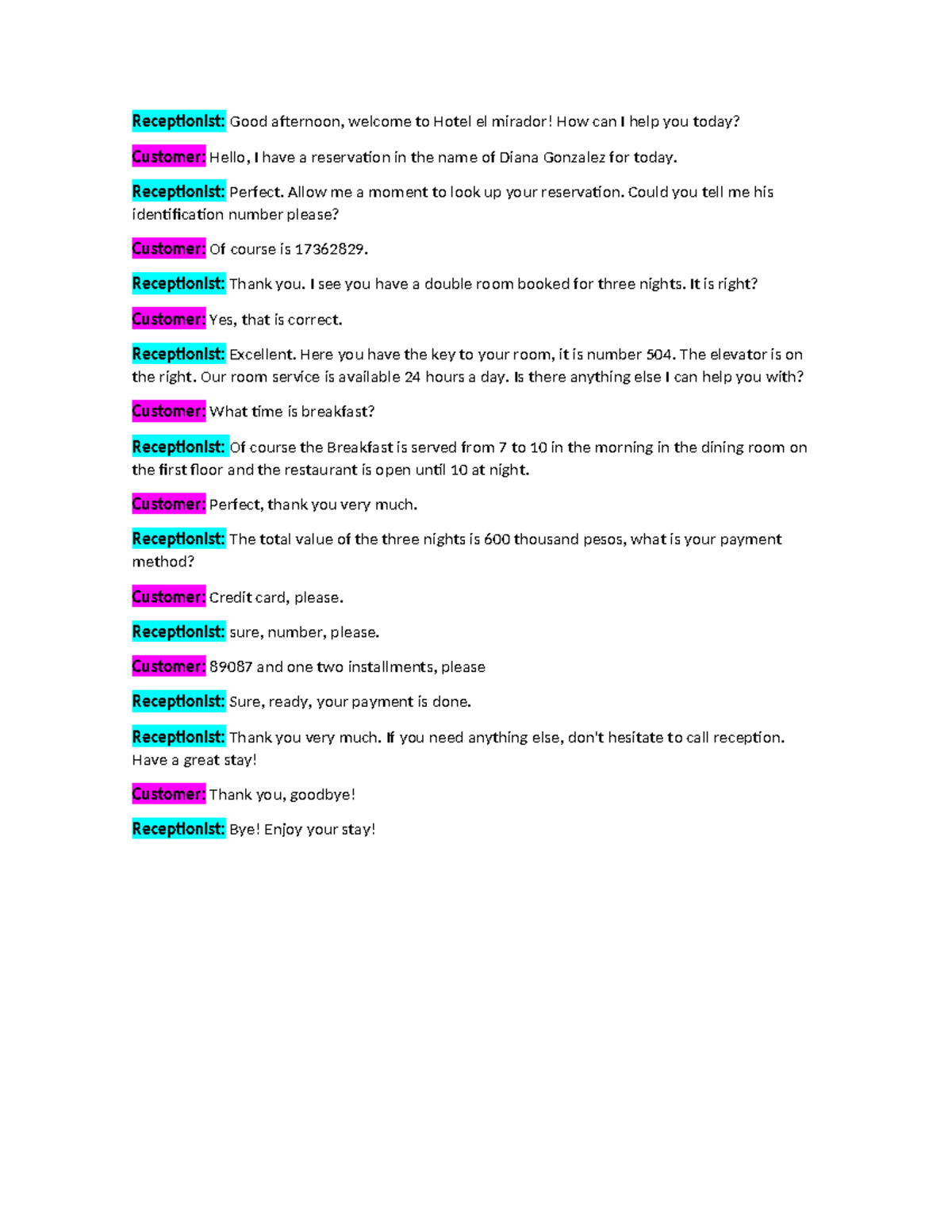 Conversation ingles - Suerte! - Receptionist: Good afternoon, welcome ...