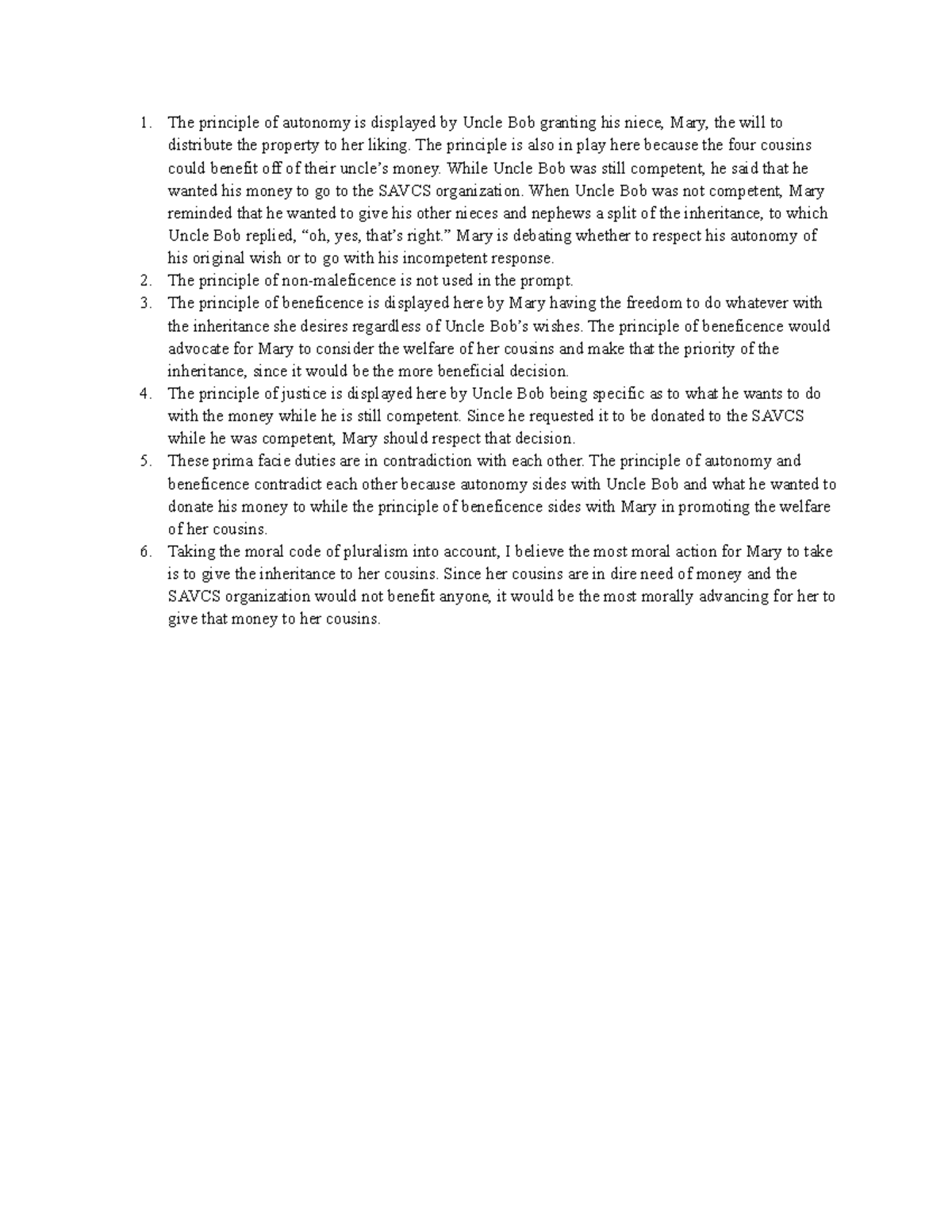 Homework 2 - The principle of autonomy is displayed by Uncle Bob ...