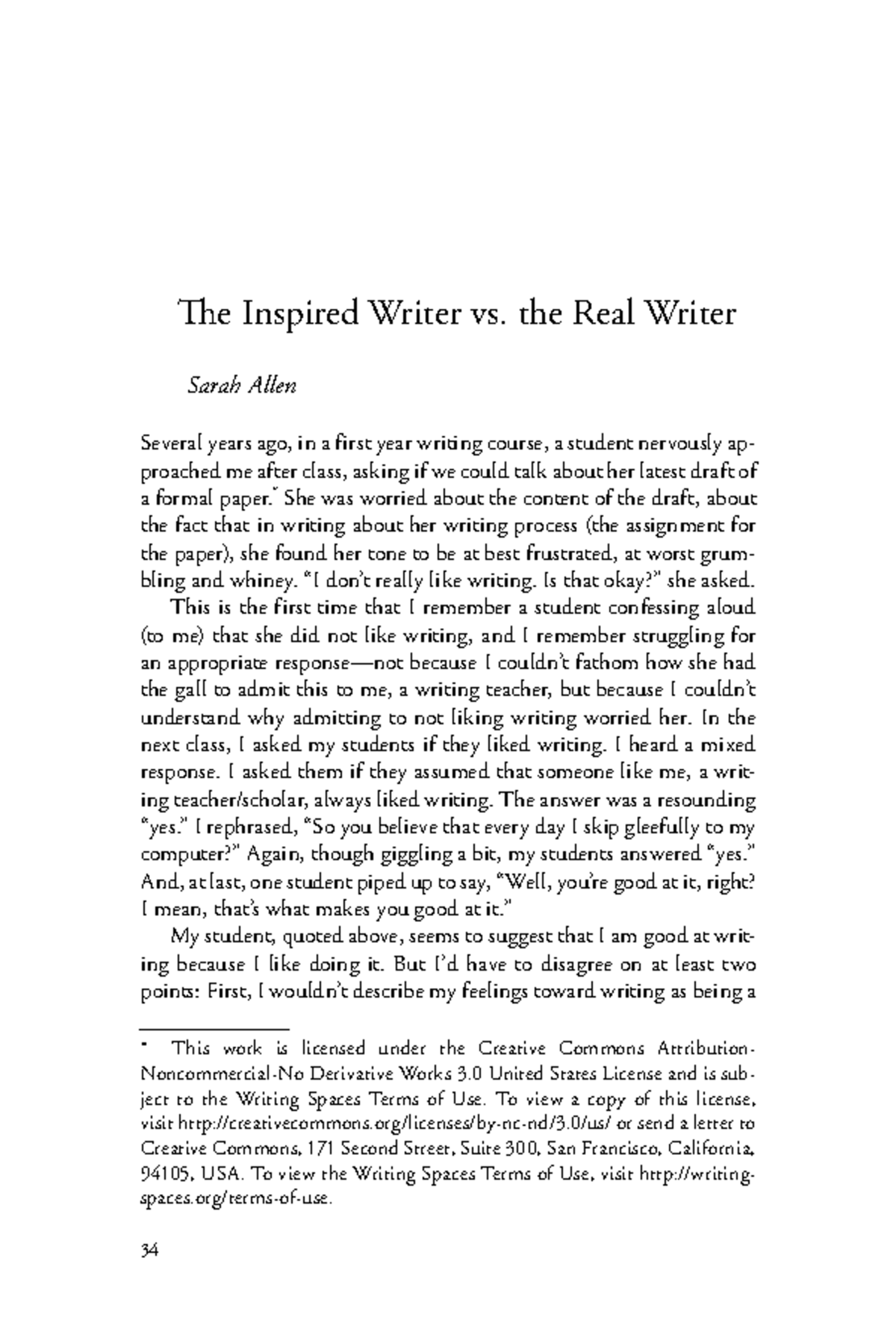 WS1 - The Inspired Writer vs. the Real Writer - Te Inspired Writer vs ...