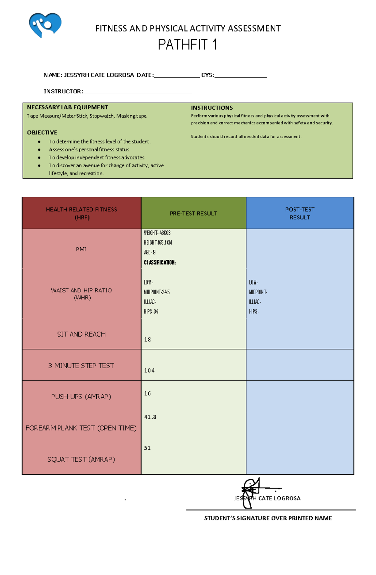 PE 111 pre-assessment - swqdwed - PATHFIT 1 NAME: JESSYRH CATE LOGROSA ...