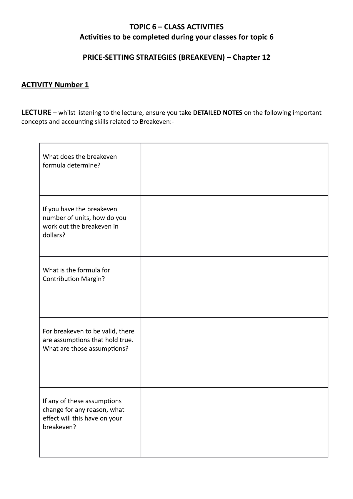 Topic 6 - Activities to do During class - TOPIC 6 – CLASS ACTIVITIES ...