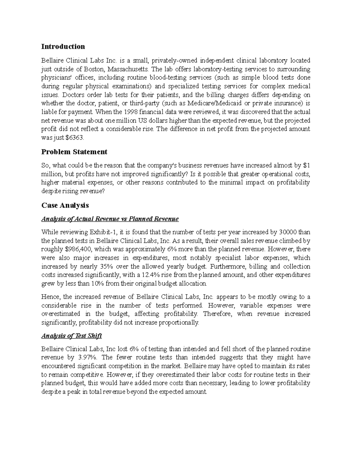 Bellaire LAB Introduction Bellaire Clinical Labs Inc. is a small