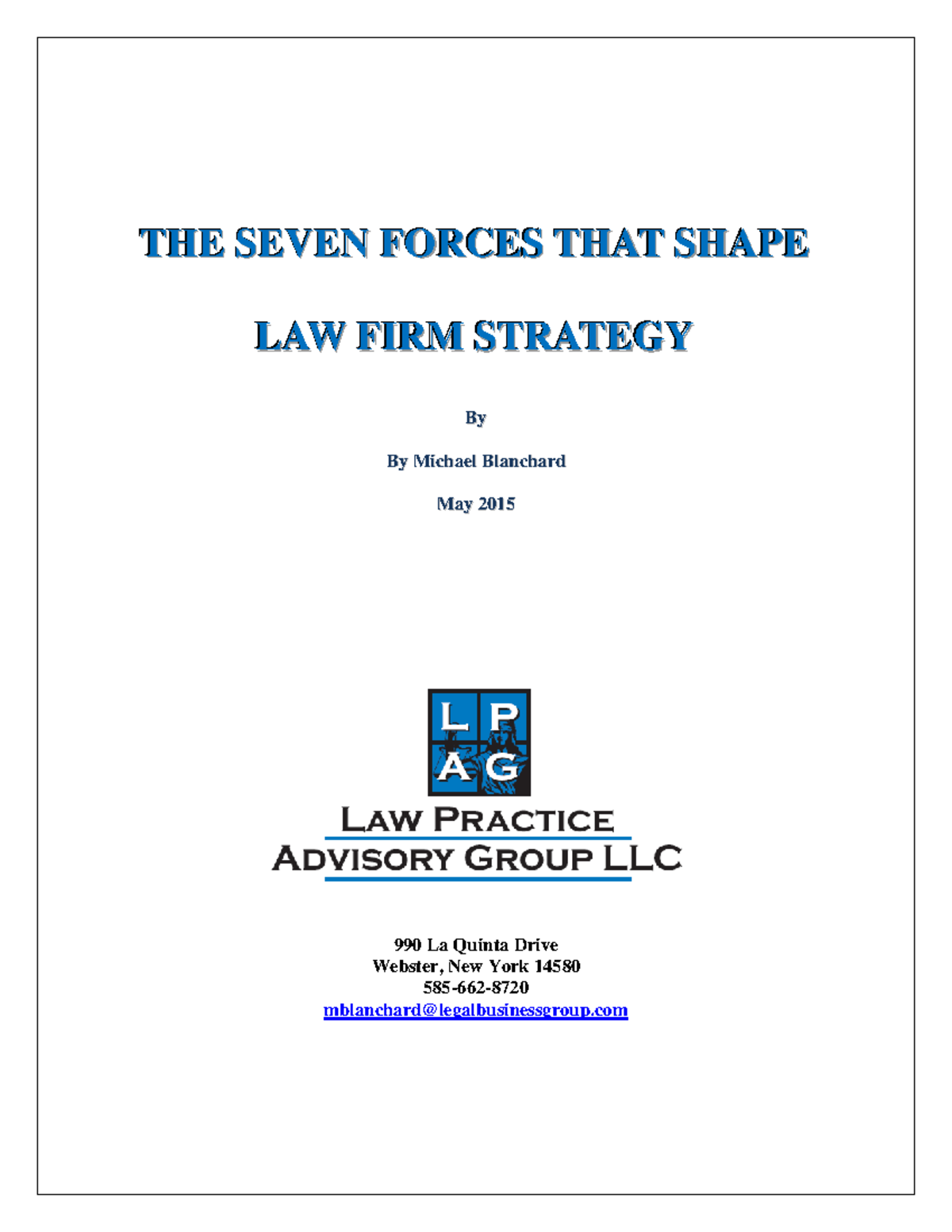 Blanchard Michael The Seven Forces That Shape Law Firm Strategy