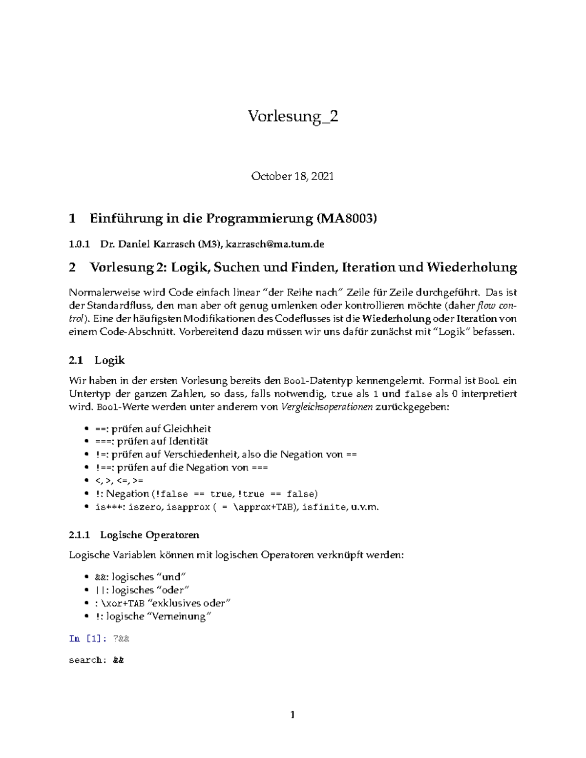 Vorlesung Für Die Kleinen Vorlesung 2 - Slides - Vorlesung_ October 18, 2021 1 Einführung in die