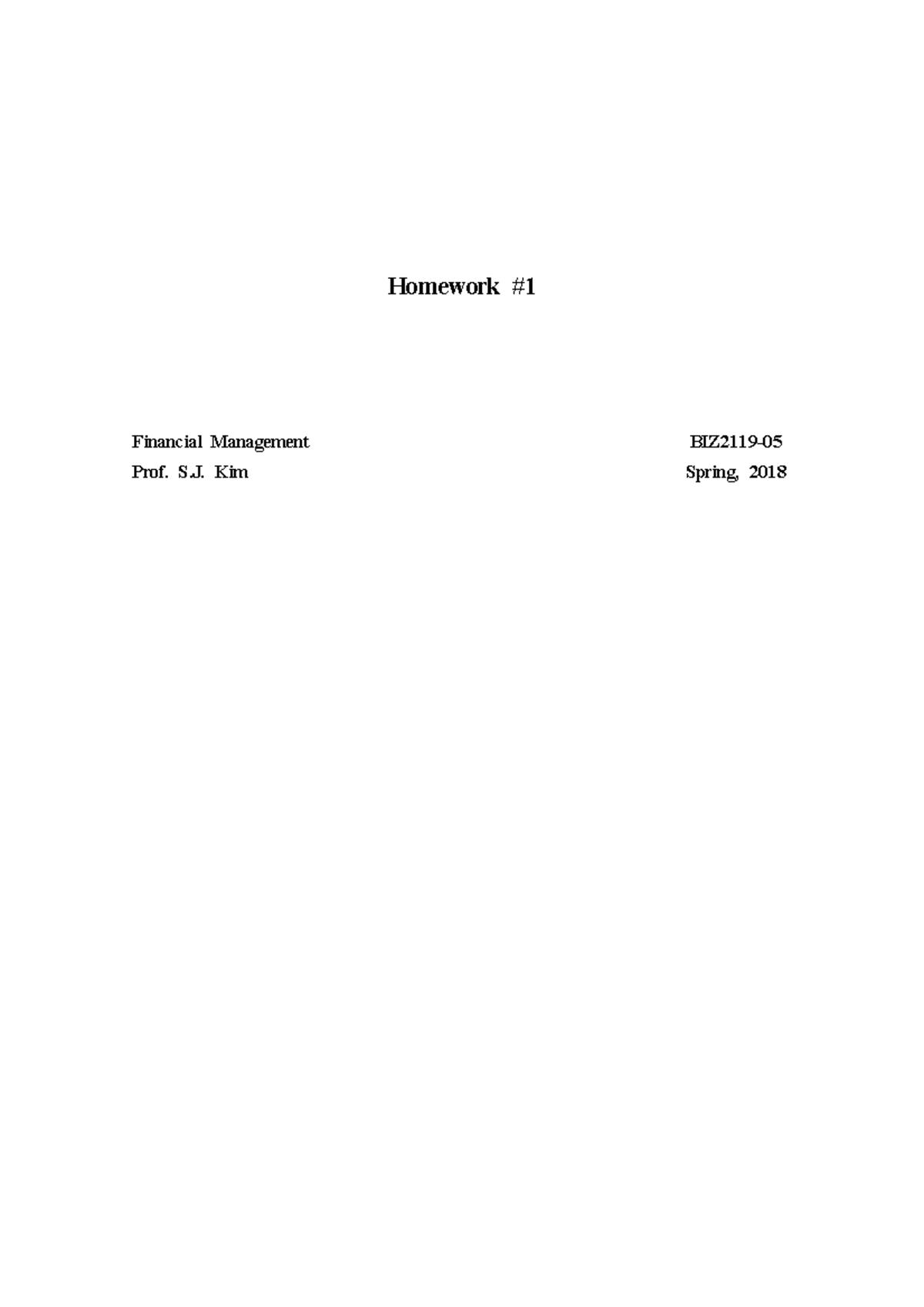 FInancial Management - HW1 & Sol - Homework #1 Financial Management ...