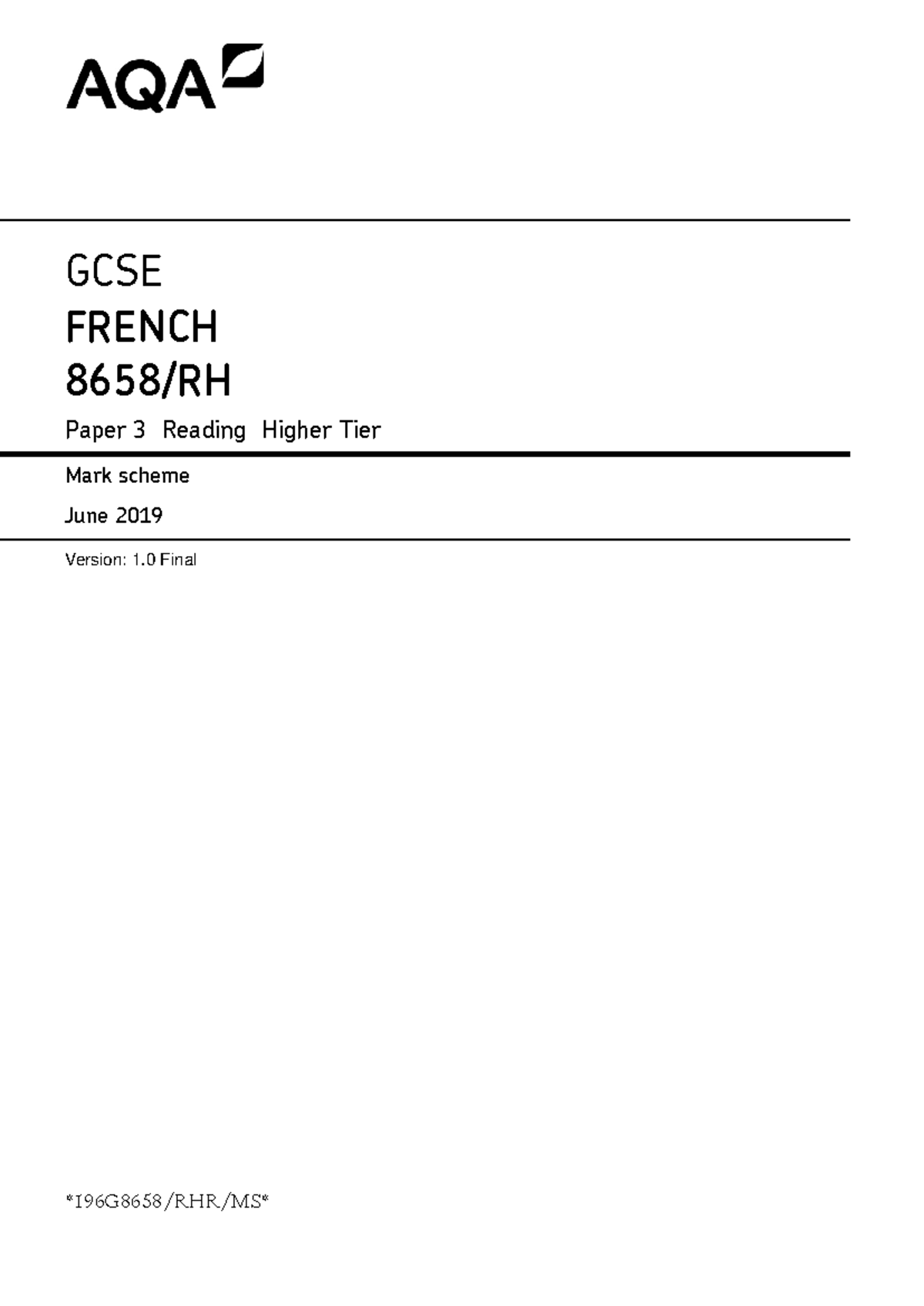 Higher Reading mark scheme GCSE FRENCH 8658/RH Paper 3 Reading Higher