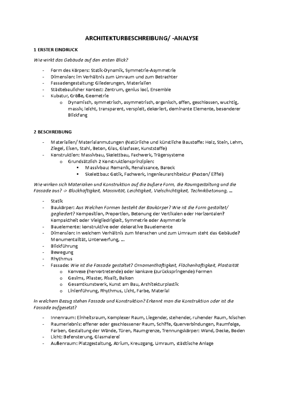 Architekturbeschreibung ARCHITEKTURBESCHREIBUNG/ ANALYSE 1 ERSTER EINDRUCK Wie wirkt das