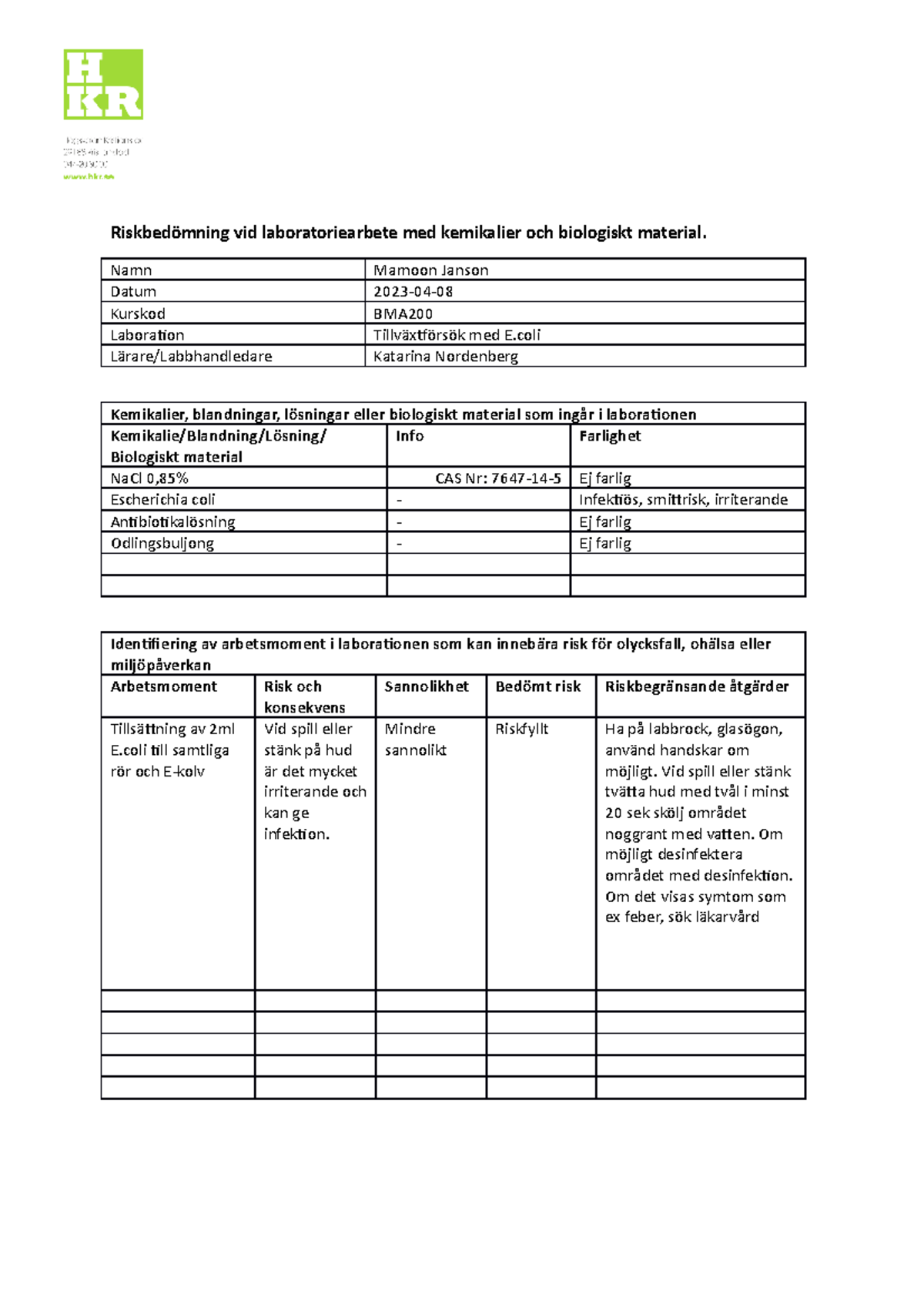 Riskbedömning Lab 2 Mamoon Janson - Riskbedömning Vid Laboratoriearbete ...