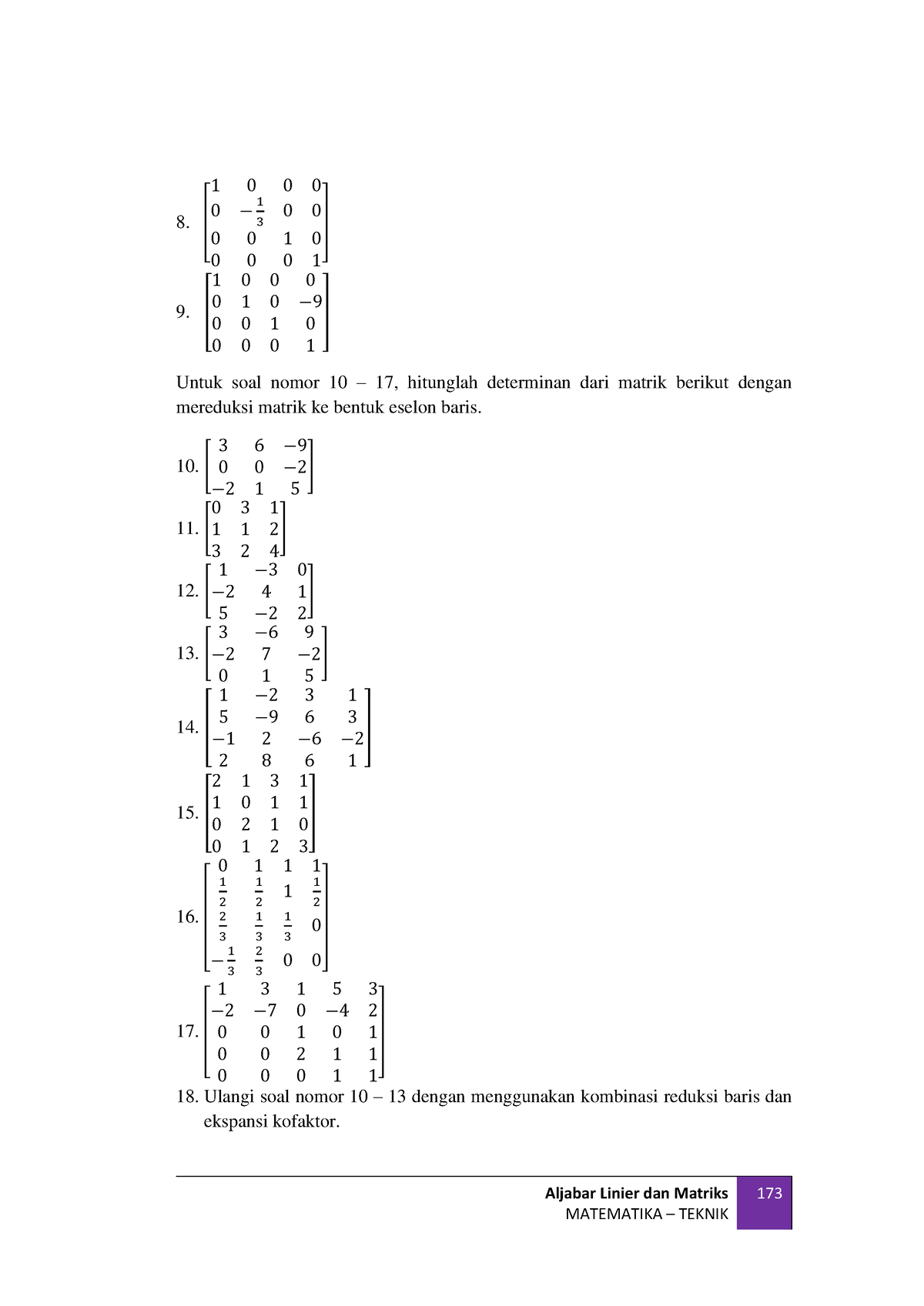 8 - Tugas - Aljabar Linier Dan Matriks MATEMATIKA – TEKNIK 173 8. [ 1 0 ...