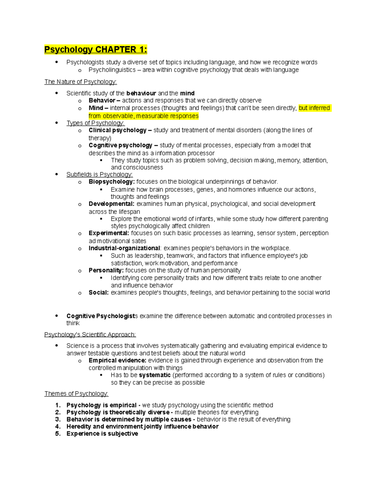 Psych 101(1-8) Notes - Psychology CHAPTER 1: Psychologists study a ...