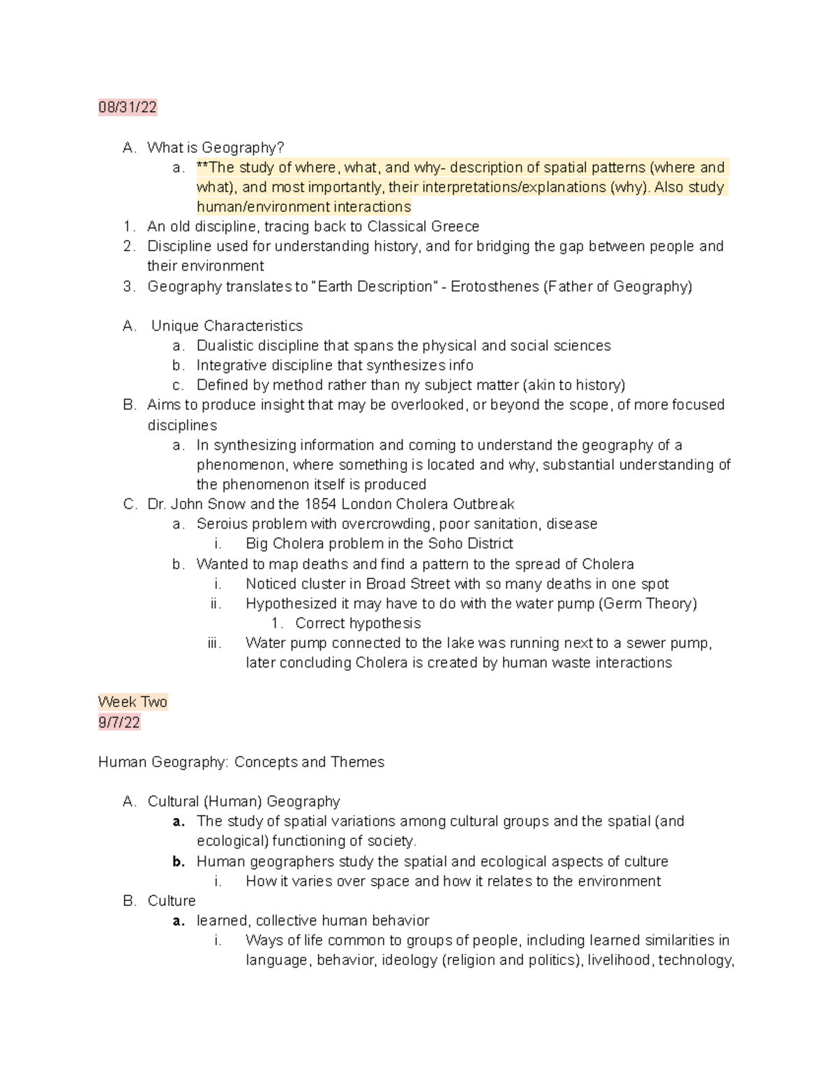 Human Geography - Lecture Notes - 08/31/ A. What is Geography? a. **The ...